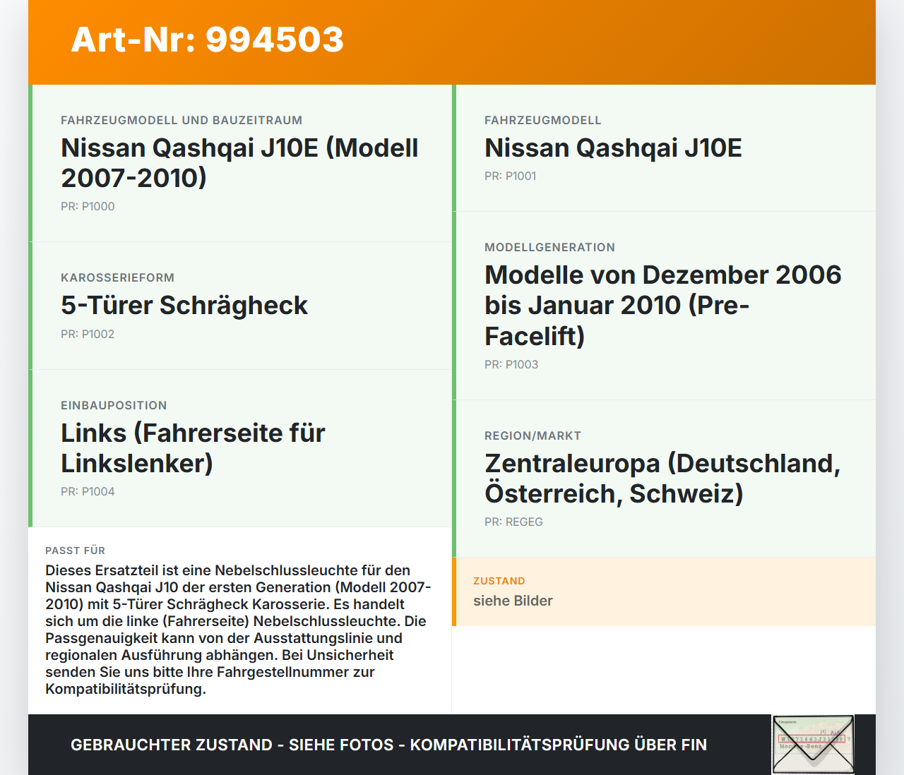 Nissan Qashqai J10 07-10 Nebelschlussleuchte Nissan Qashqai J10 07-10 30.06.2009 26580JD00B 26580-JD00B 009540-00... Vorschau 3