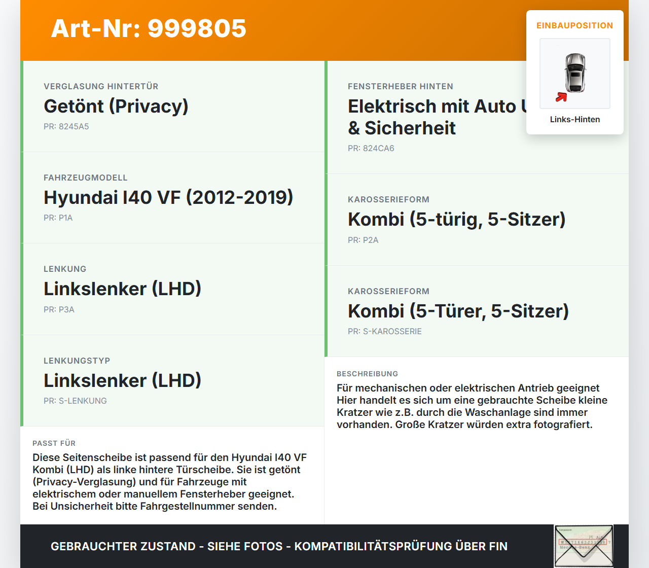 Hyundai I40 VF 12-19 Kombi LHK Seitenscheibe für Tür Fenster Scheibe Links Hinten Oirg. getönt Hyundai I40 VF 12-19... Vorschau 3