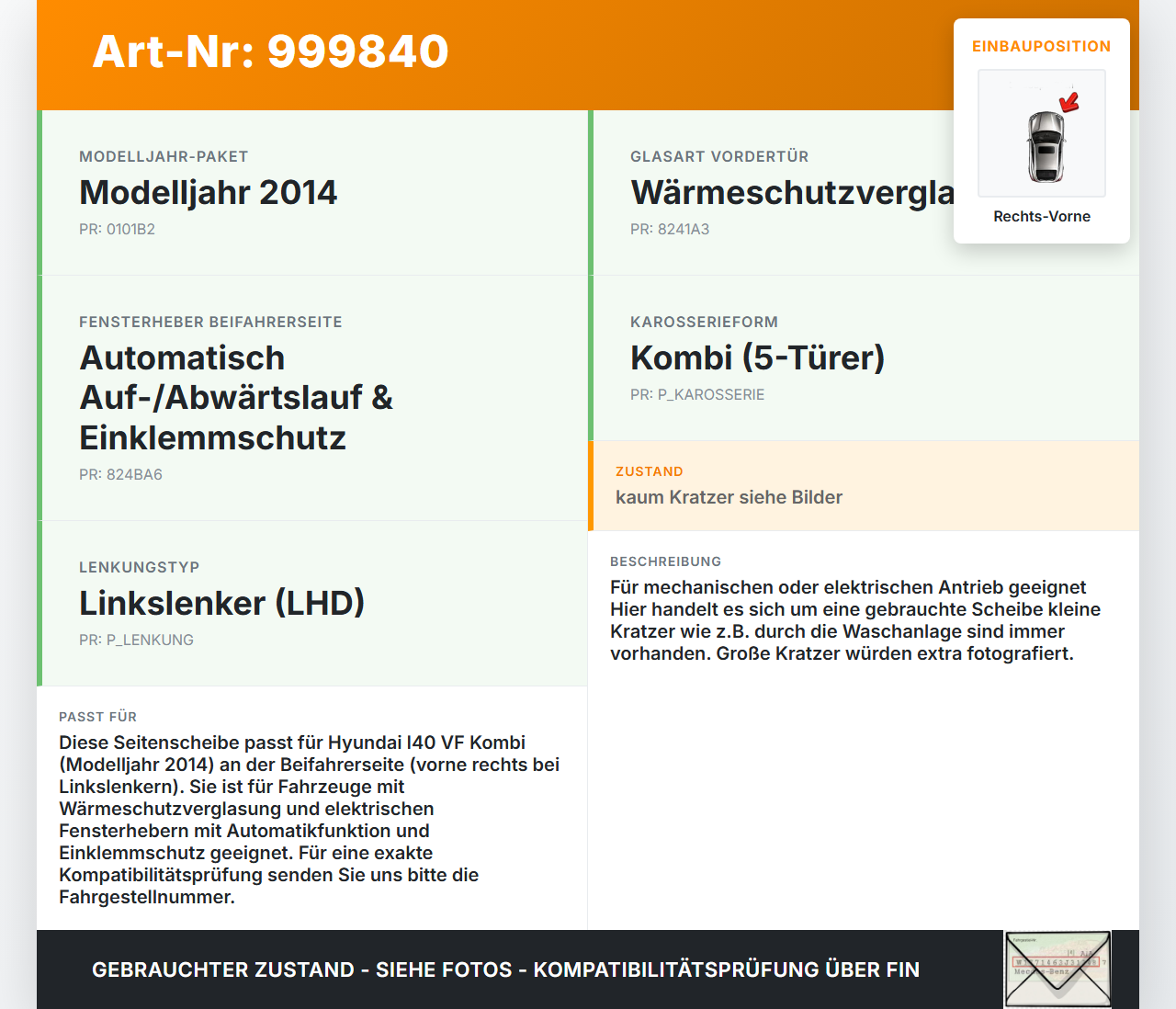 Hyundai I40 VF 12-19 Kombi RVK Seitenscheibe für Tür Türscheibe Rechts Vorne Hyundai I40 VF 12-19 09.07.2014 gebraucht Vorschau 3