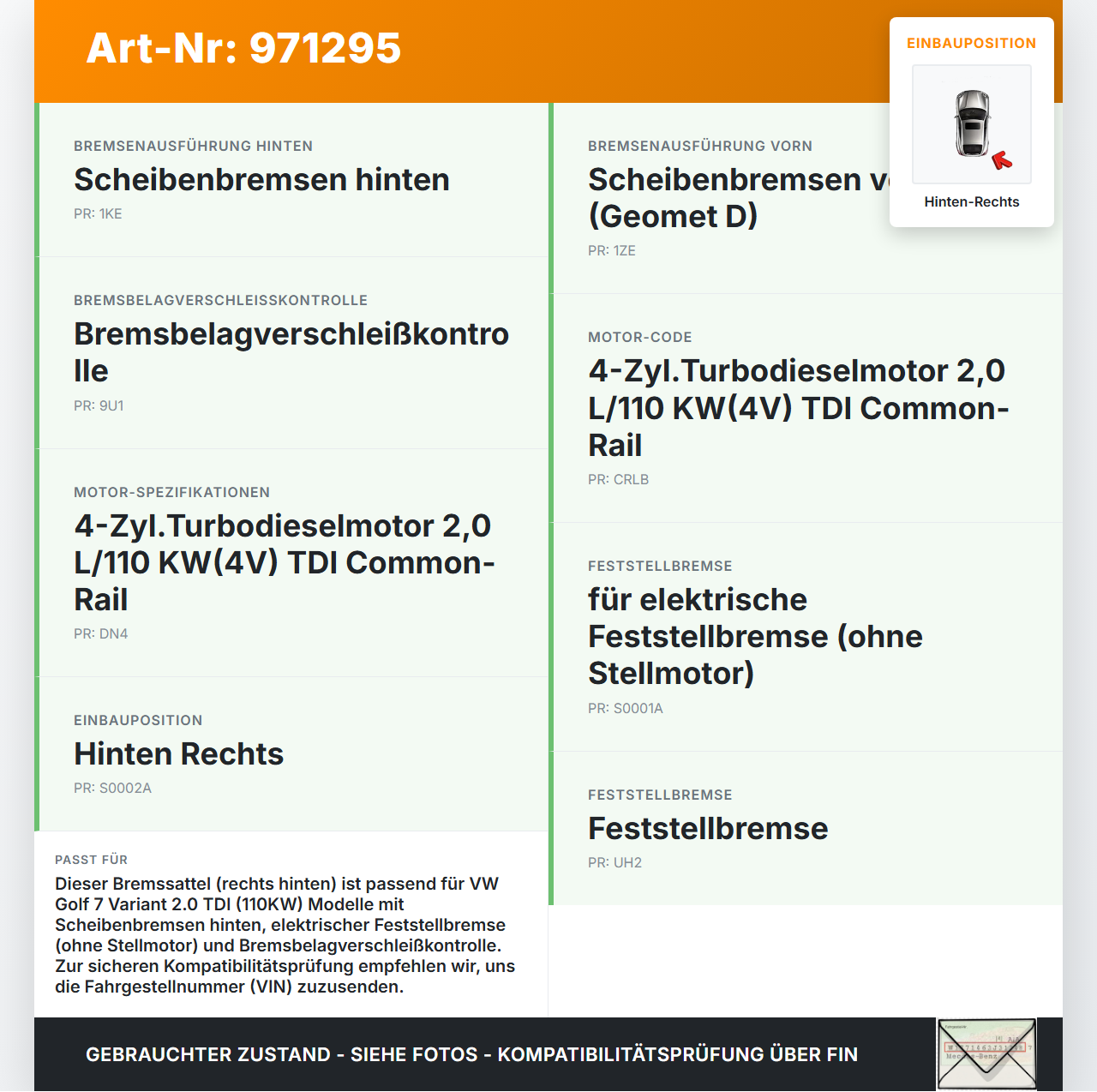 VW Golf 7 VII 13-17 TDI 2,0 110KW Bremssattel Bremszange Hinten Rechts VW Golf 7 VII 13-17 22.10.2015 8V0615424... Vorschau 3