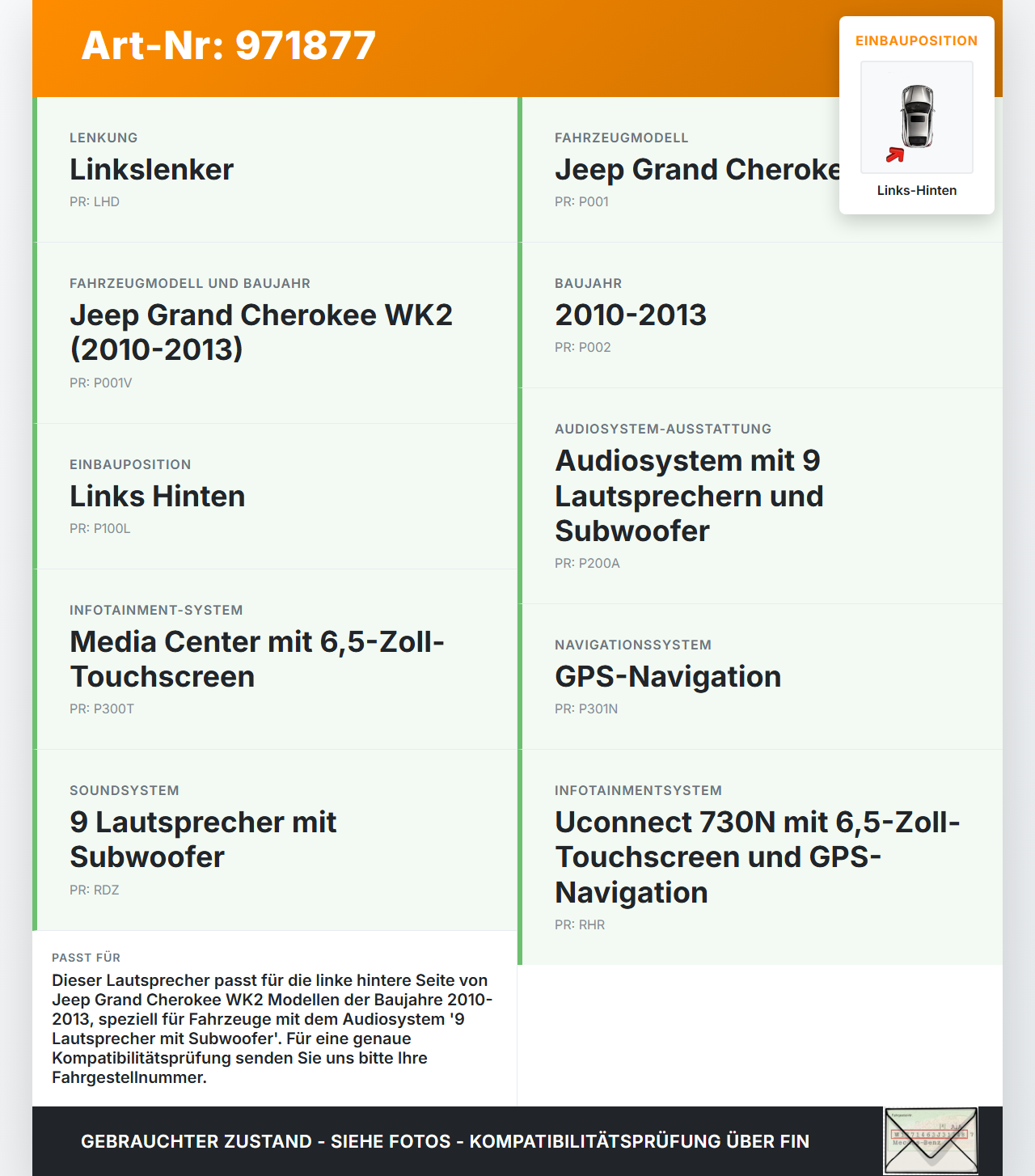 Jeep Grand Cherokee WK2 10-13 Lautsprecher Links Hinten Jeep Grand Cherokee WK2 10-13 11.02.2011 05064551AA gebraucht Vorschau 3