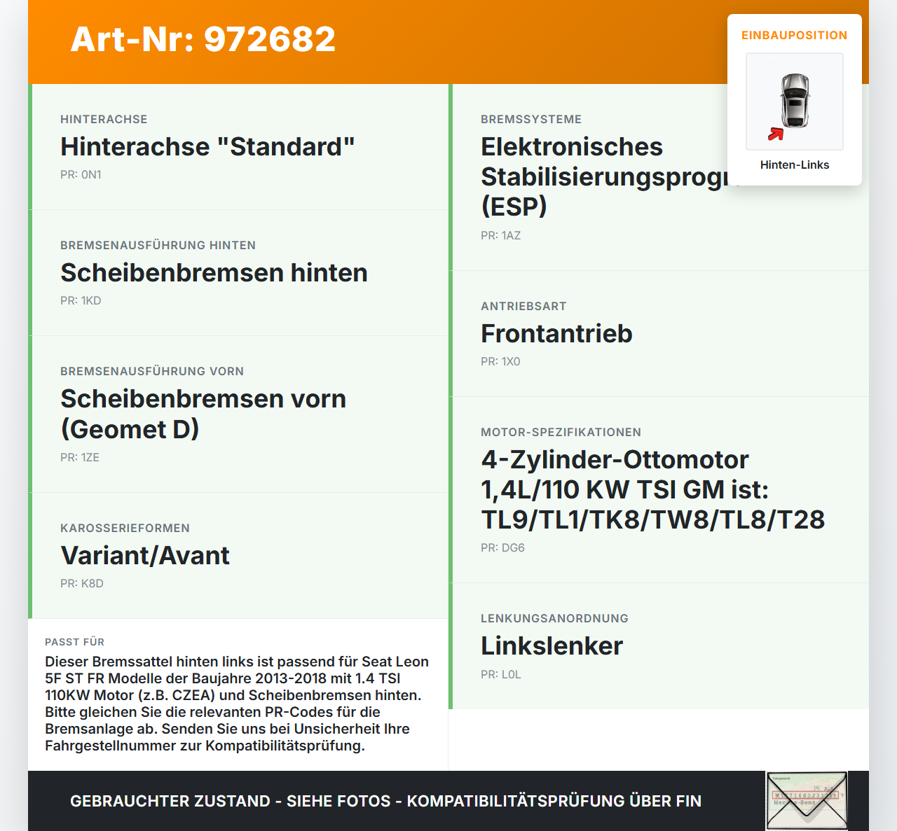 Seat Leon 5F ST FR 13-18 TSI 1,4 110KW Bremssattel Bremszange Hinten Links Seat Leon 5F ST FR 13-18 25.01.2016... Vorschau 3