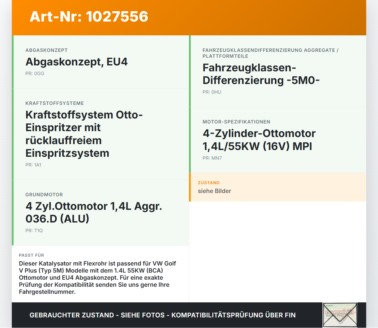 VW Golf V 5 Plus 5M 04-08 1,4 55KW Katalysator Kat mit Flexrohr VW Golf V 5 Plus 5M 04-08 14.09.2005 1K0254302SX... Vorschau 3