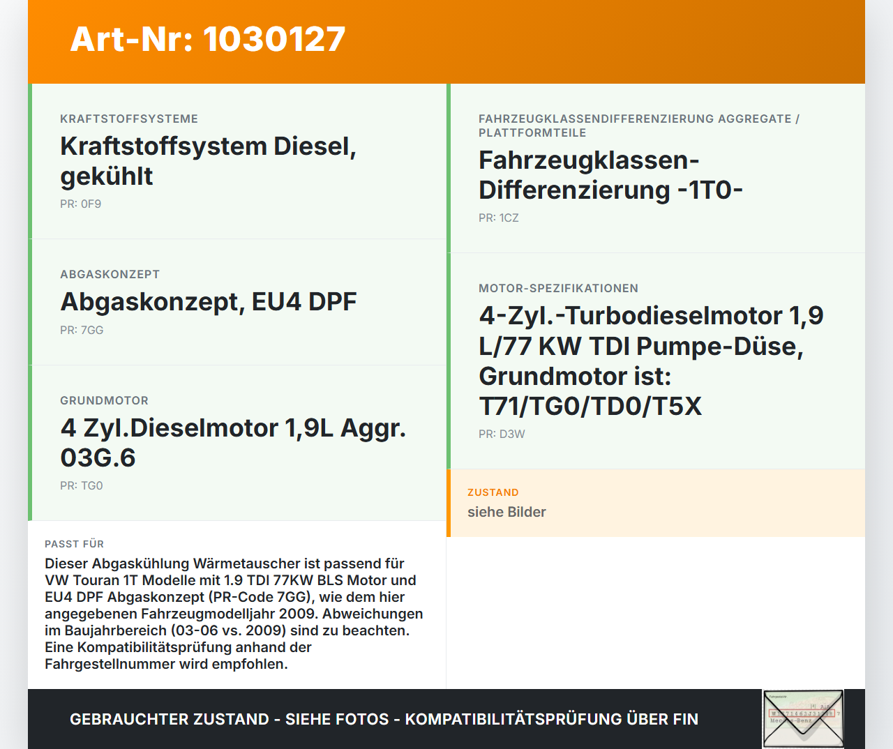VW Touran 1T 03-06 TDI 1,9 77KW Abgaskühlung Wärmetauscher VW Touran 1T 03-06 16.04.2009 03G131512AA gebraucht Vorschau 3