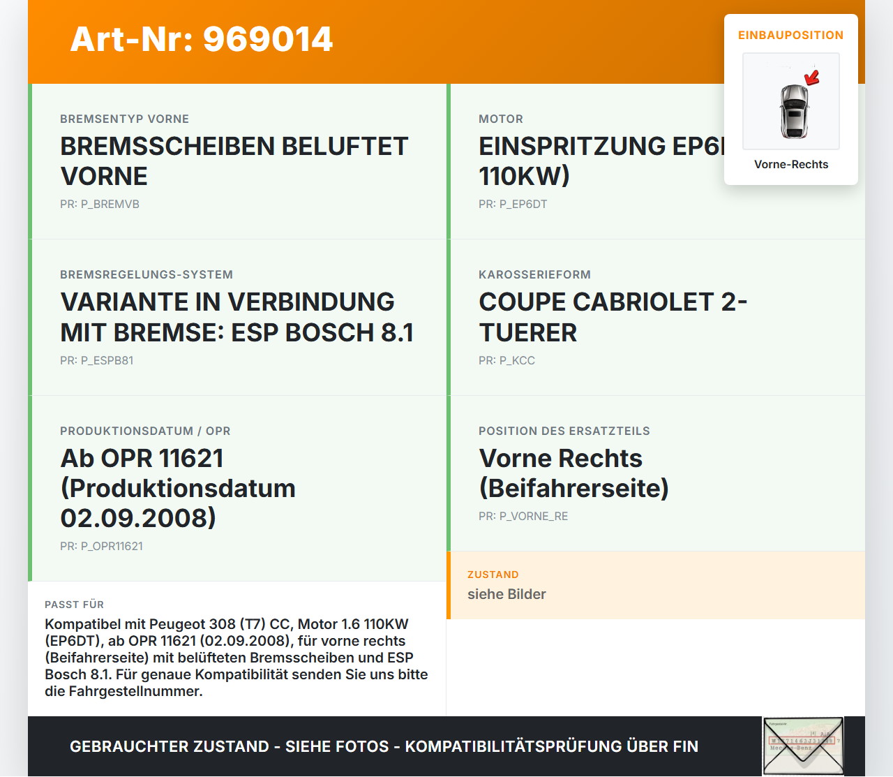 Peugeot 308 I CC T7 07-11 1,6 110KW Bremssattel Bremszange Vorne Rechts Peugeot 308 I CC T7 07-11 23.04.2009 4400X2... Vorschau 3