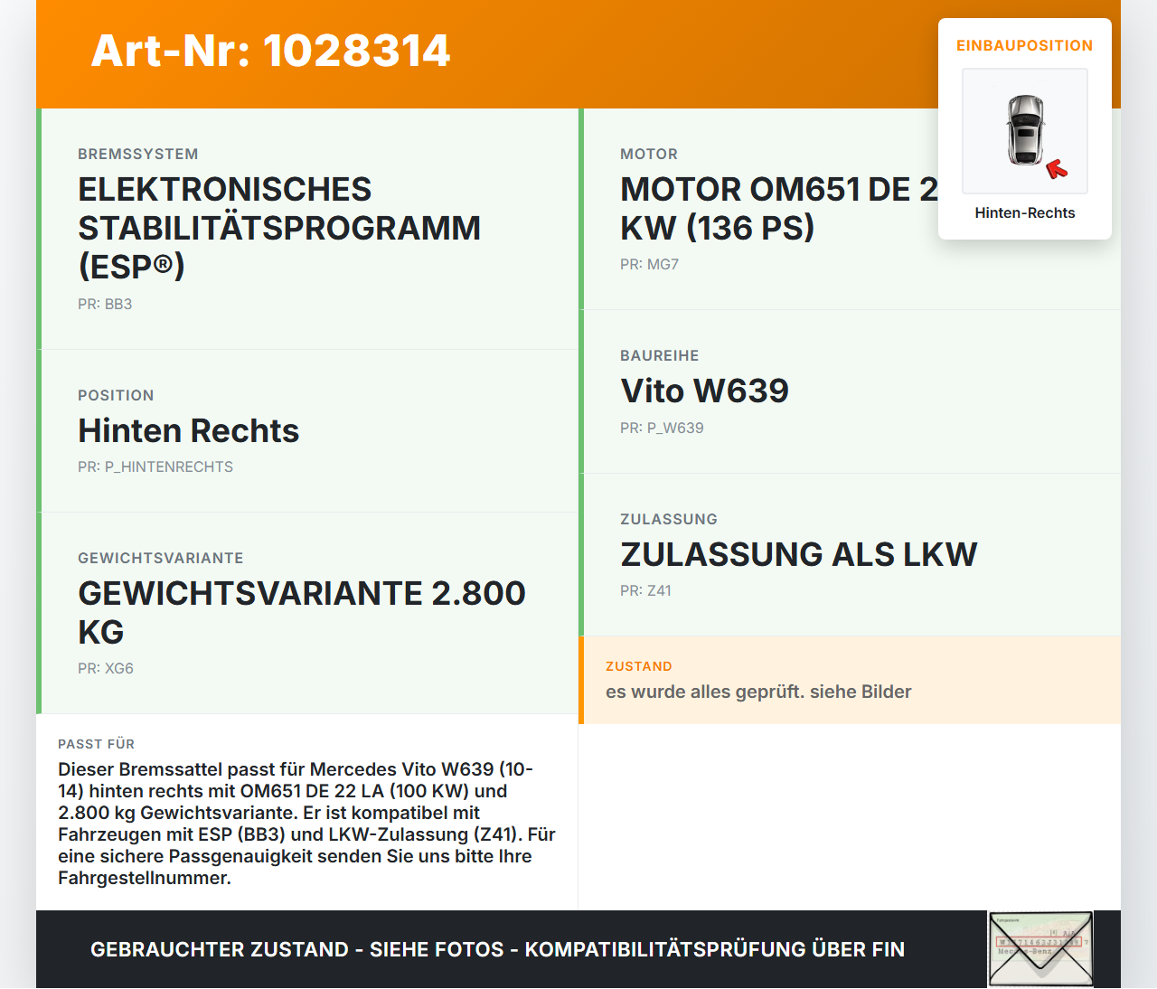 Mercedes Vito W639 10-14 CDI 2,2 100KW Bremssattel Bremszange Hinten Rechts Mercedes Vito W639 10-14 26.06.2013... Vorschau 3