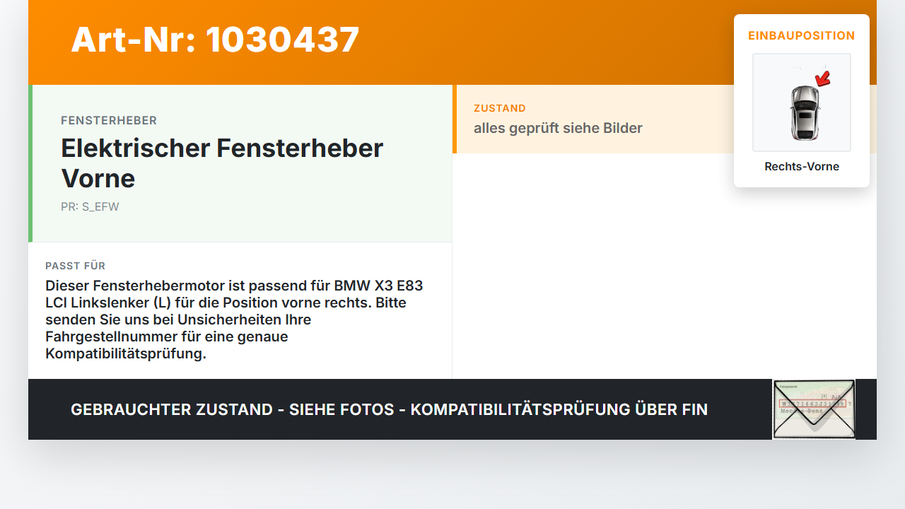 BMW X3 E83 LCI 06-10 Fensterhebermotor Rechts Vorne BMW X3 E83 LCI 06-10 09.07.2008 083-006 6925964-1 S007-083-006... Vorschau 3
