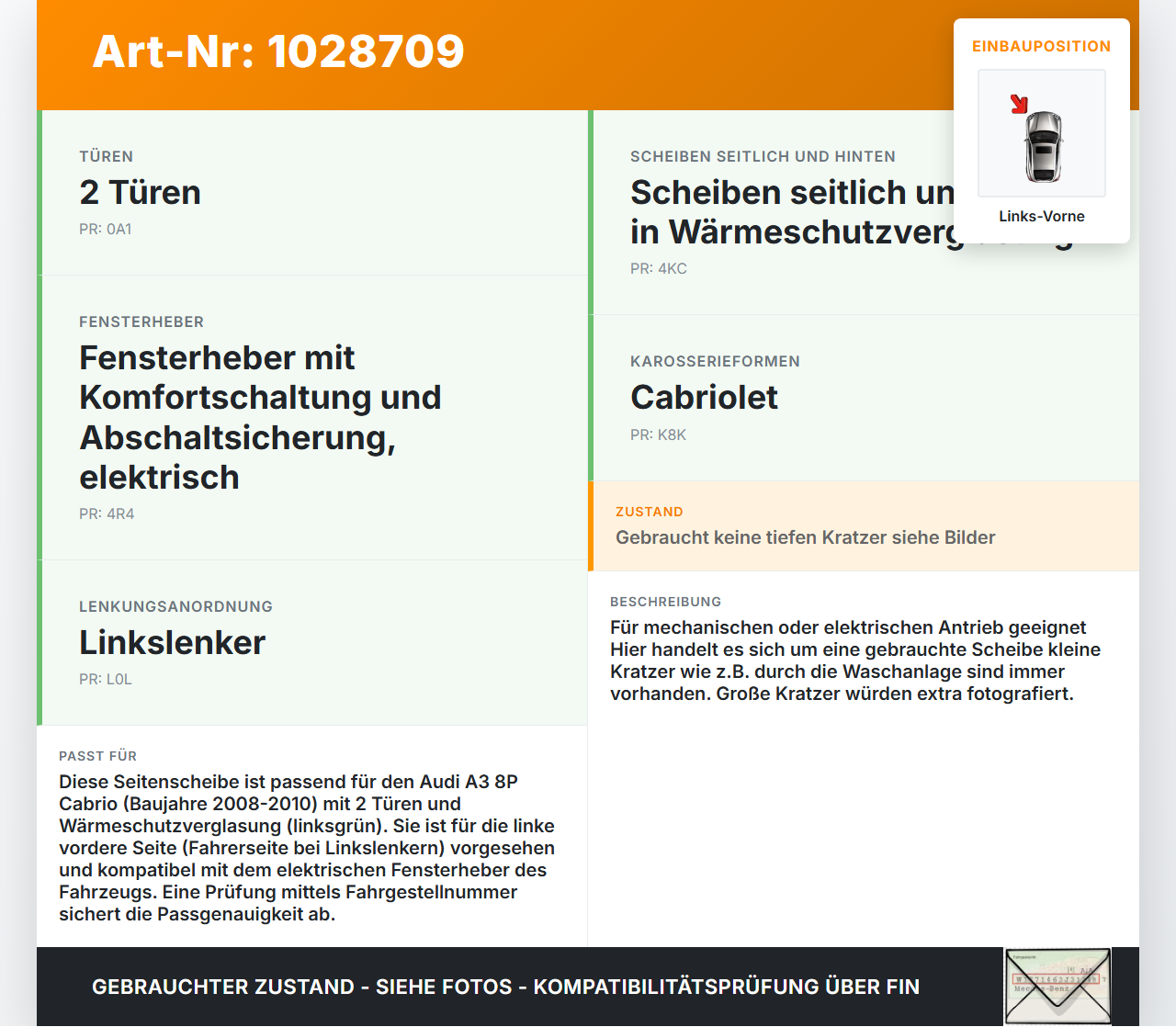 Audi A3 8P 08-10 Cabrio Seitenscheibe LVK Fenster Türscheibe Links Vorne Audi A3 8P 08-10 27.04.2009 8P7845201 gebraucht Vorschau 3