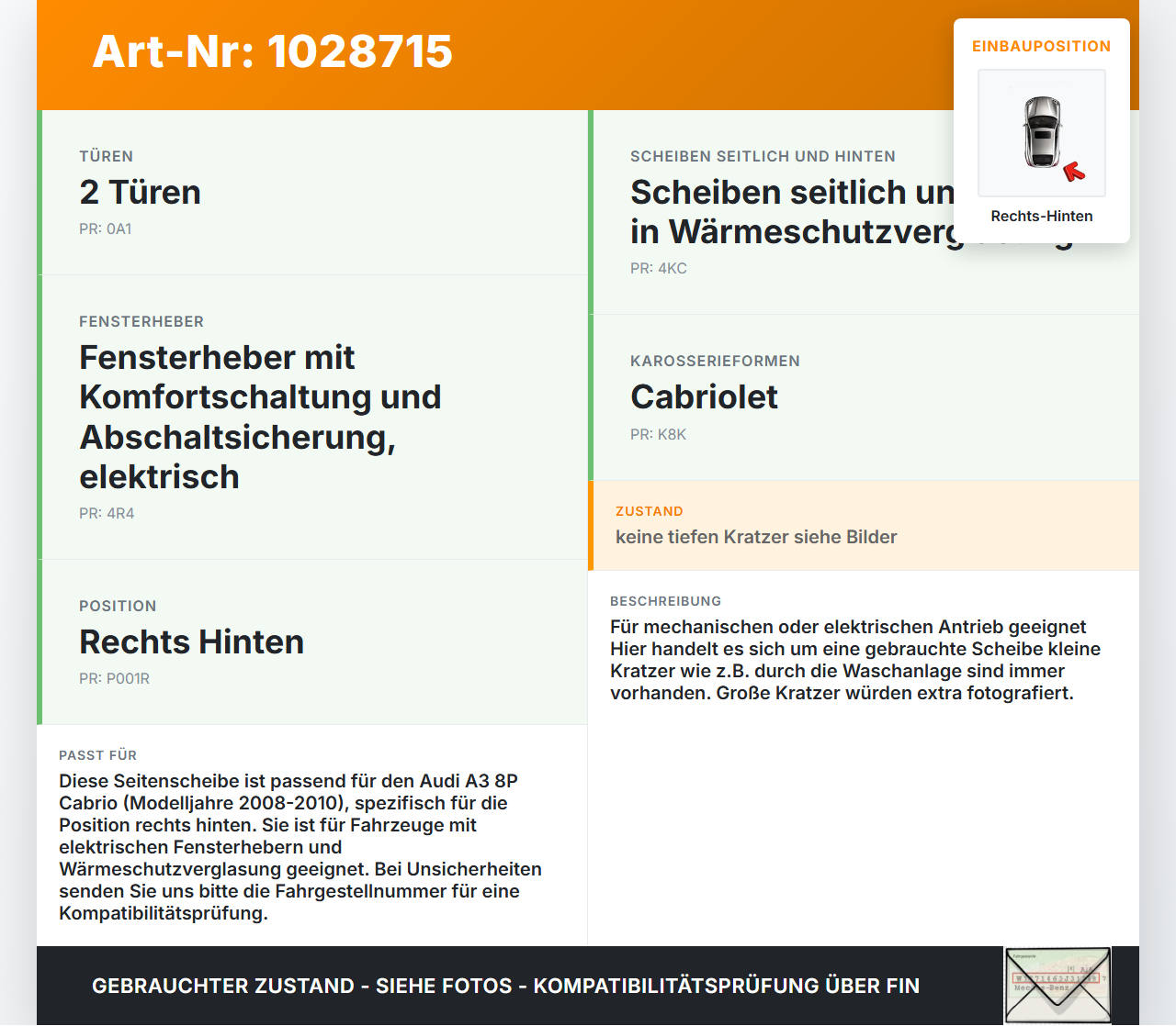Audi A3 8P 08-10 Cabrio Seitenscheibe RHK Türscheibe Rechts Hinten Audi A3 8P 08-10 27.04.2009 8P7845300 gebraucht Vorschau 3
