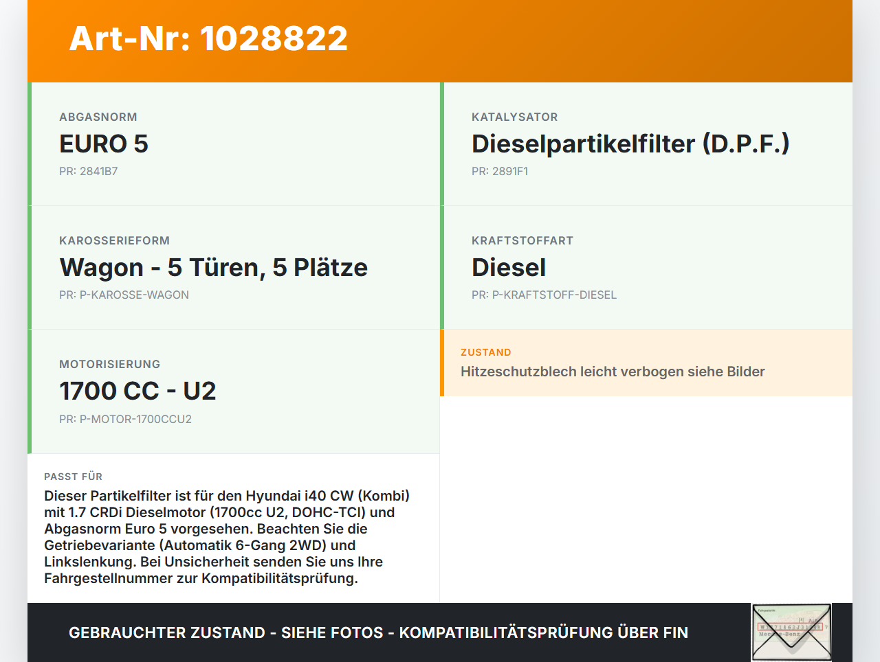 Hyundai I40 CW 11-15 CRDi 1,7 100KW Partikelfilter Rußpartikelfilter Dieselpartikelfilter DPF Hyundai I40 CW 11-15... Vorschau 3