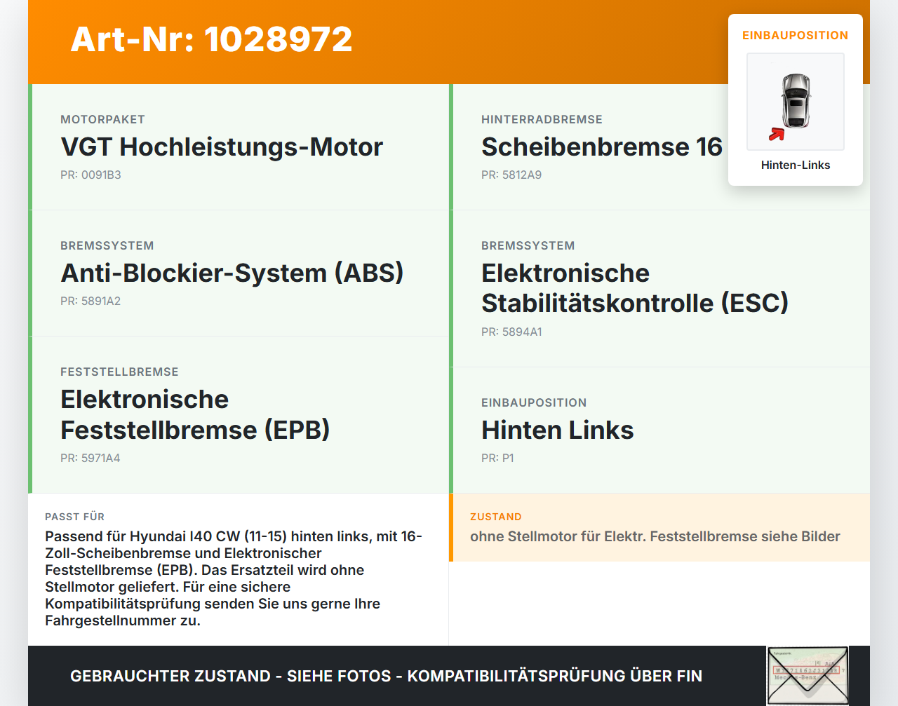 Hyundai I40 CW 11-15 CRDi 1,7 100KW Bremssattel Bremszange Hinten Links Hyundai I40 CW 11-15 11.12.2014 58300-1P300... Vorschau 3
