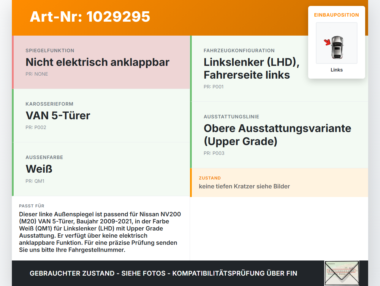Nissan NV200 09-21 Spiegel Aussenspiegel Links QM1 Nissan NV200 09-21 01.08.2010 96302JX31C gebraucht Vorschau 3