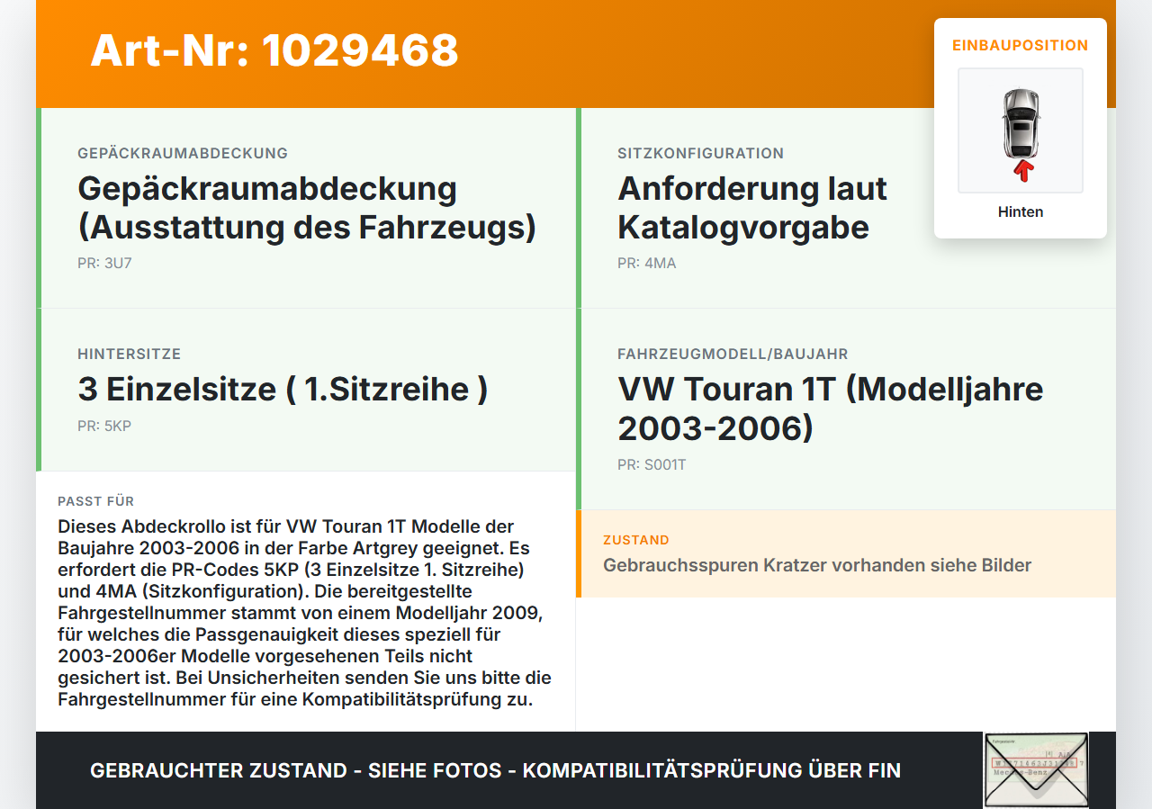 VW Touran 1T 03-06 Laderaumabdeckung Hutablage Rollo Grau Hinten VW Touran 1T 03-06 16.04.2009 1T0867871AE gebraucht Vorschau 3