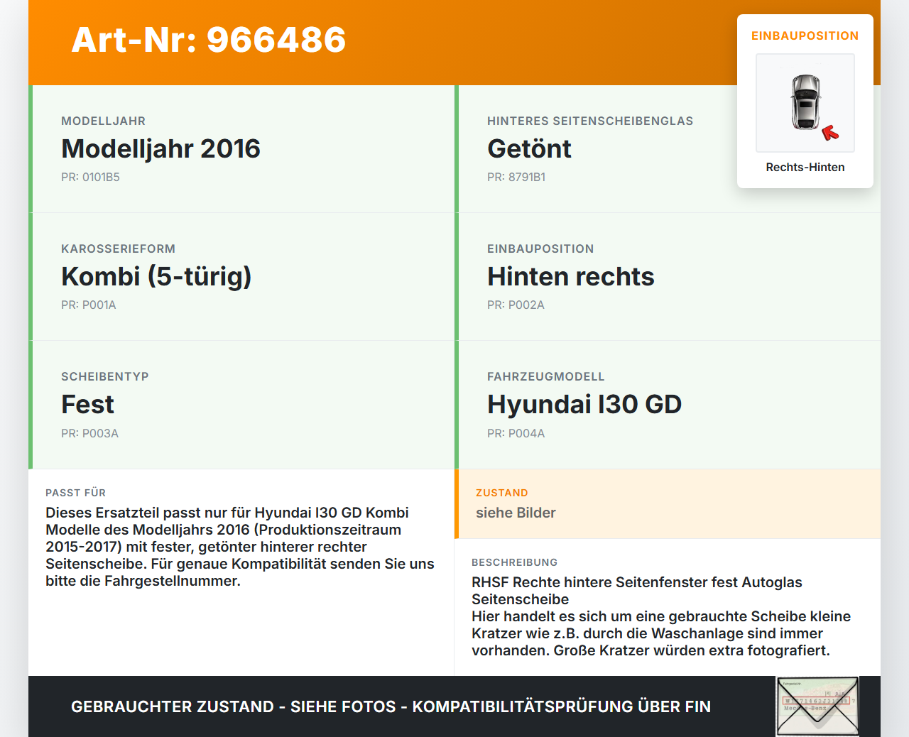 Hyundai I30 GD 15-17 Kombi Seitenscheibe Feste Scheibe Rechts Hinten Hyundai I30 GD 15-17 08.07.2015 gebraucht Vorschau 3