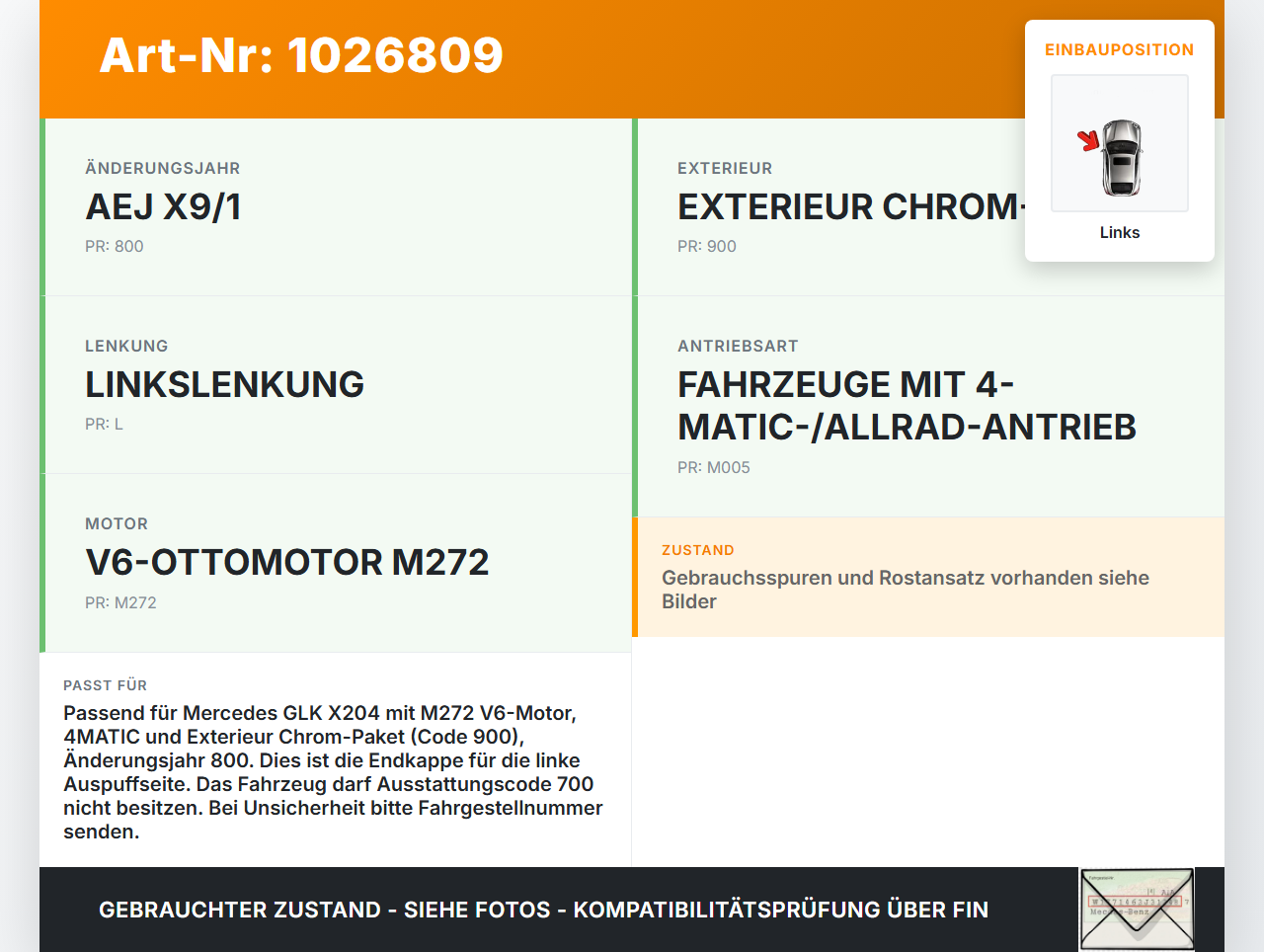 Mercedes GLK 300 X204 08-12 3,0 170KW Endkappe Endstück für Auspuff Links Mercedes GLK 300 X204 08-12 30.06.2009... Vorschau 3