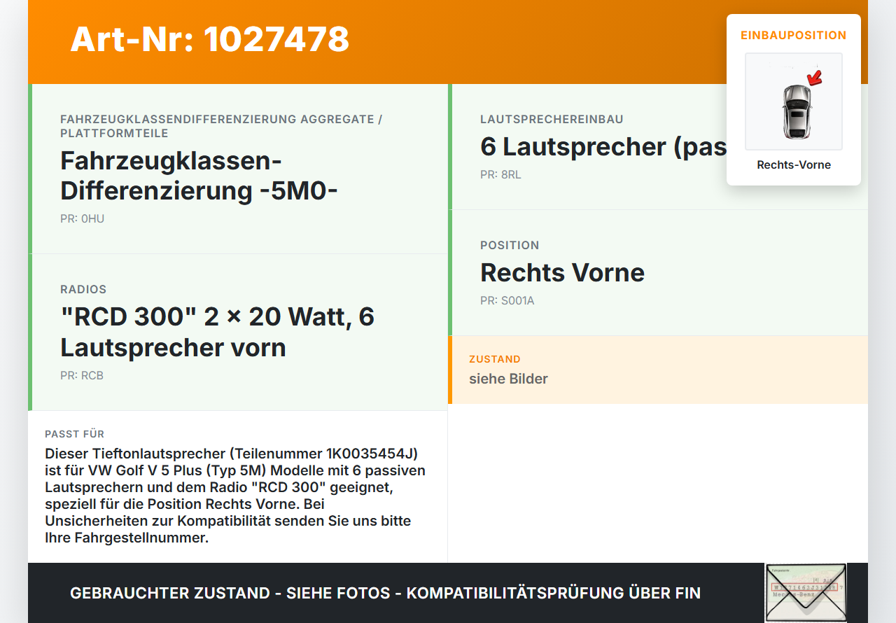 VW Golf V 5 Plus 5M 04-08 Lautsprecher Rechts Vorne VW Golf V 5 Plus 5M 04-08 14.09.2005 1K0035454J gebraucht Vorschau 3