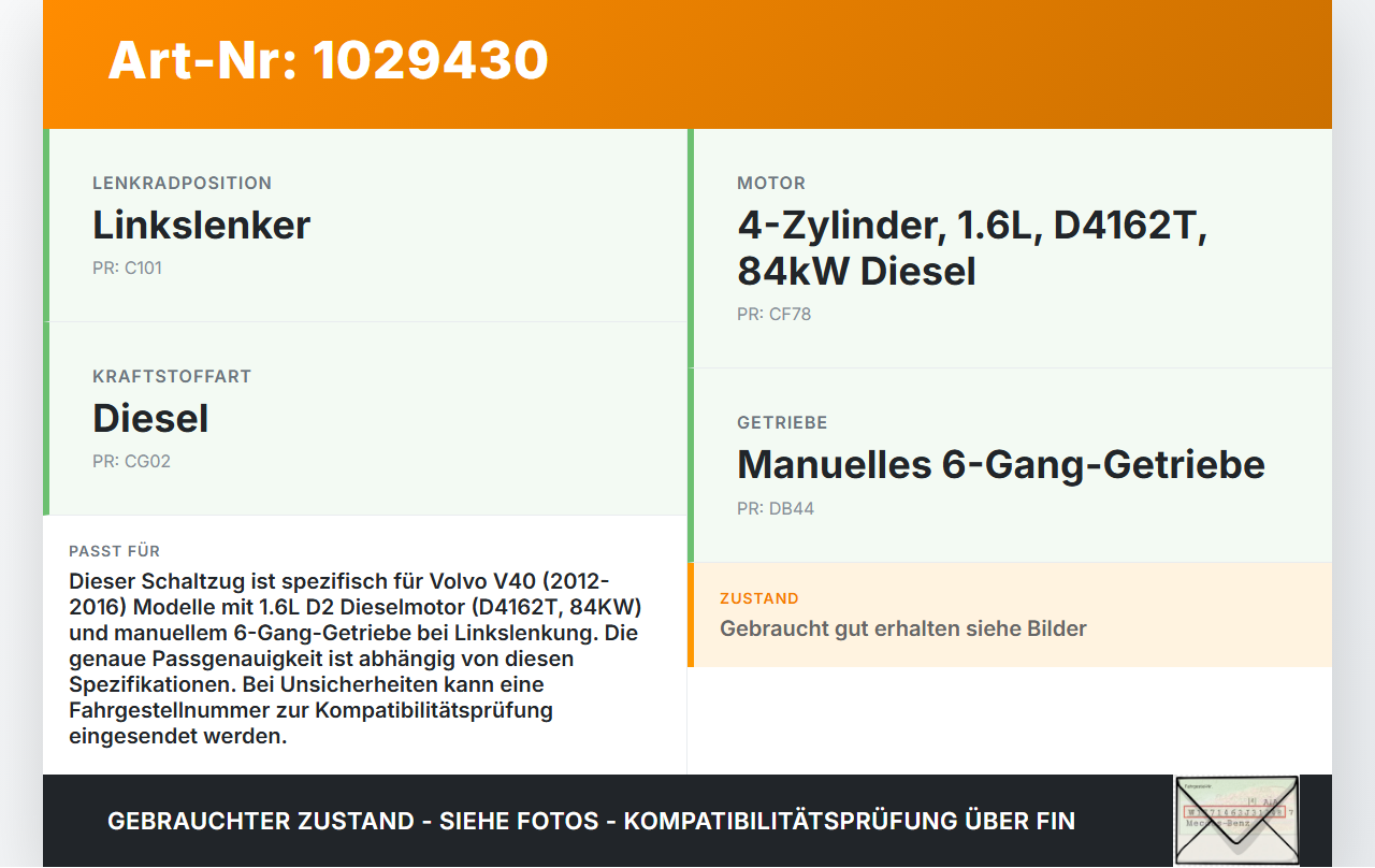Volvo V40 525 12-16 D2 1,6 84KW Schaltzug Schaltseilzug Schaltseil Volvo V40 525 12-16 01.01.2013 31367496 31280505... Vorschau 3