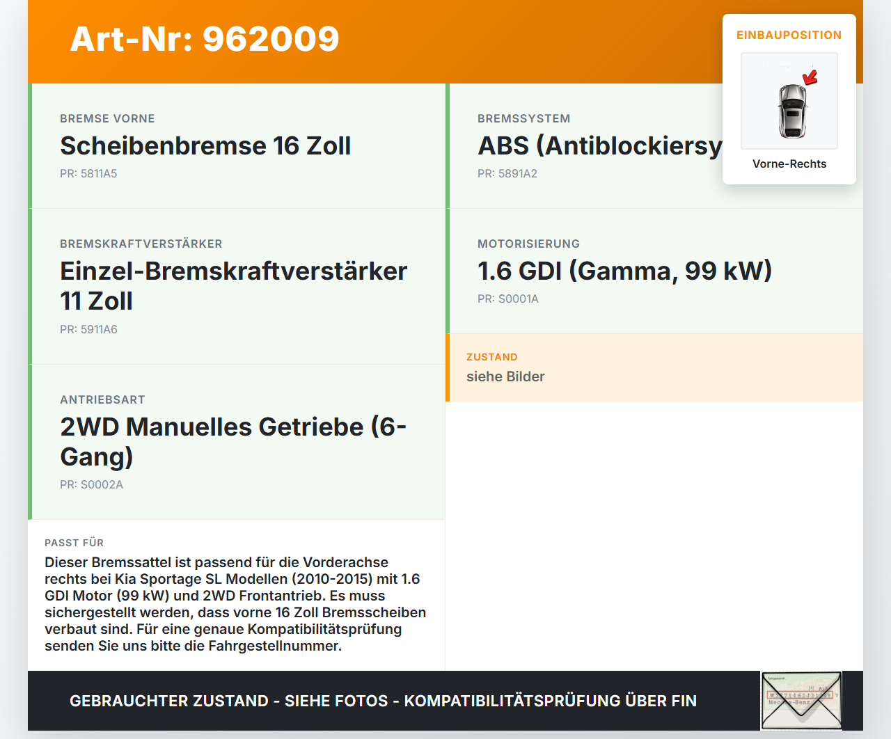 Kia Sportage SL 10-15 GDI 1,6 99KW Bremssattel Bremszange Vorne Rechts Kia Sportage SL 10-15 19.09.2011 58130-2Y000... Vorschau 3