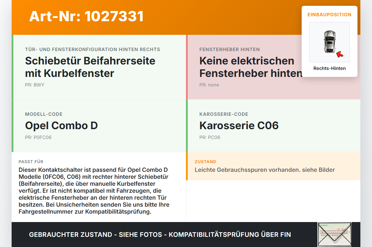 Opel Combo D X12 11-18 Kontaktschalter Schalter für Tür Rechts Hinten Opel Combo D X12 11-18 09.04.2018 95512196... Vorschau 3