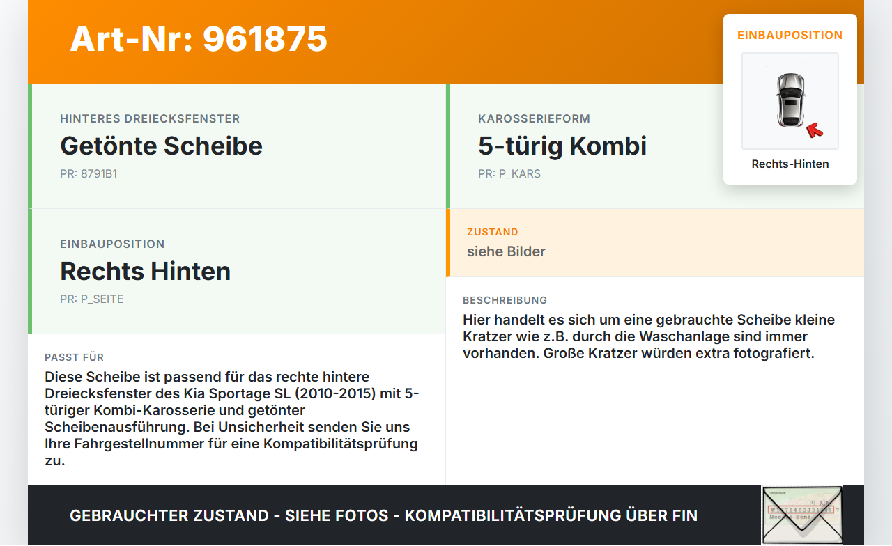 Kia Sportage SL 10-15 Seitenscheibe Dreieck Scheibe Rechts Hinten Kia Sportage SL 10-15 19.09.2011 gebraucht Vorschau 3