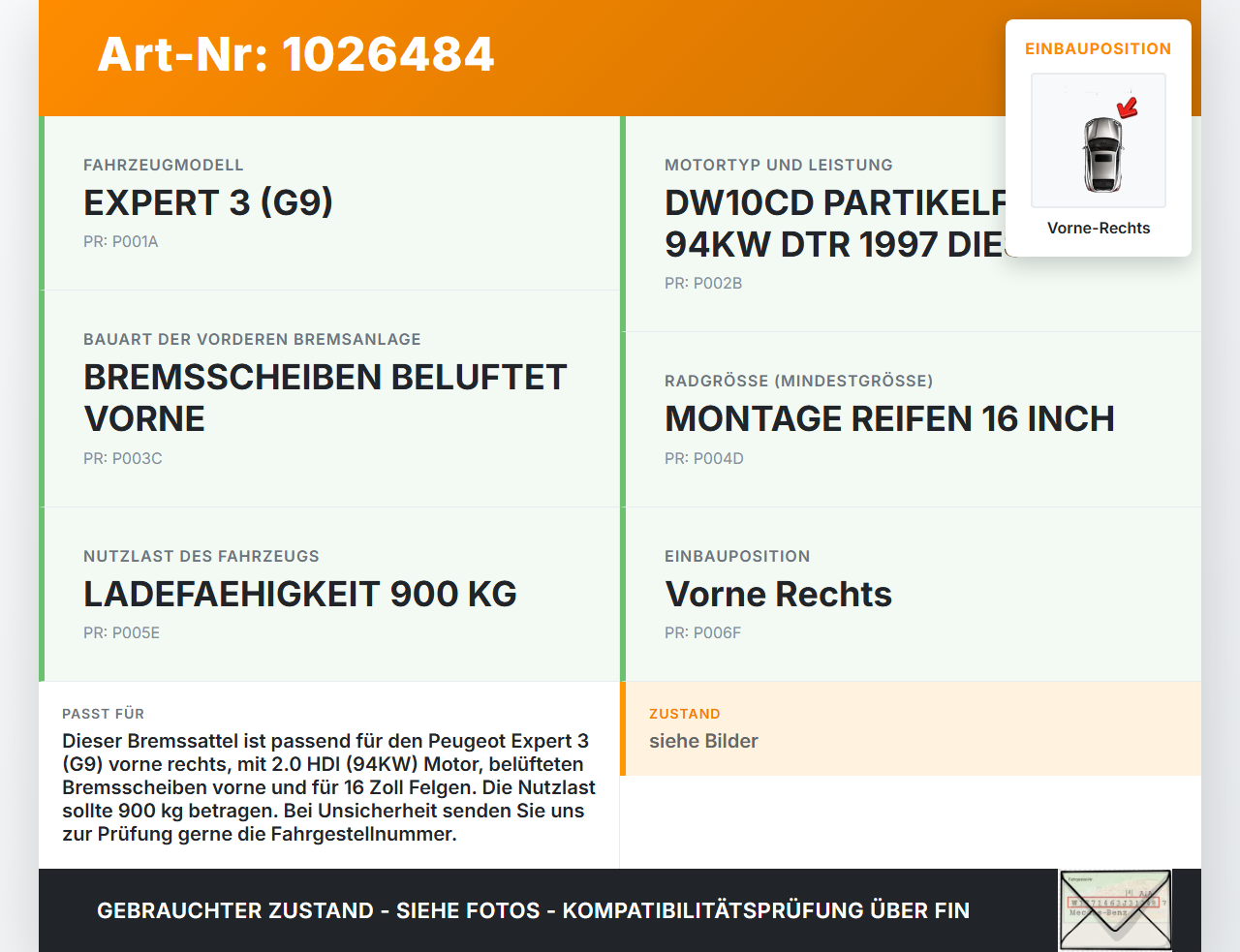 Peugeot Expert II 2 HDI 2,0 94KW Bremssattel Bremszange Vorne Rechts Peugeot Expert II 2 01.01.2013 32410035 gebraucht Vorschau 3