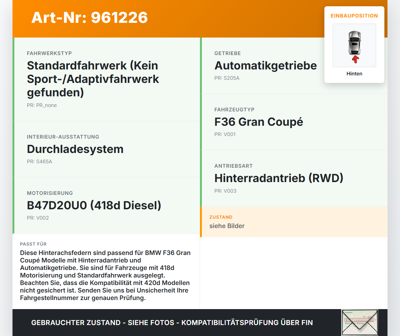 BMW F36 420d 13-17 Grand Coupe Beide Feder Federn Hinten BMW F36 420d 13-17 21.07.2016 33.53-6851931 gebraucht Vorschau 3