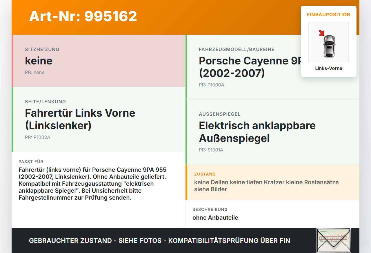 Porsche Cayenne 9PA 955 02-07 Tür Fahrertür Links Vorne Porsche Cayenne 9PA 955 02-07 23.06.2005 gebraucht Vorschau 3
