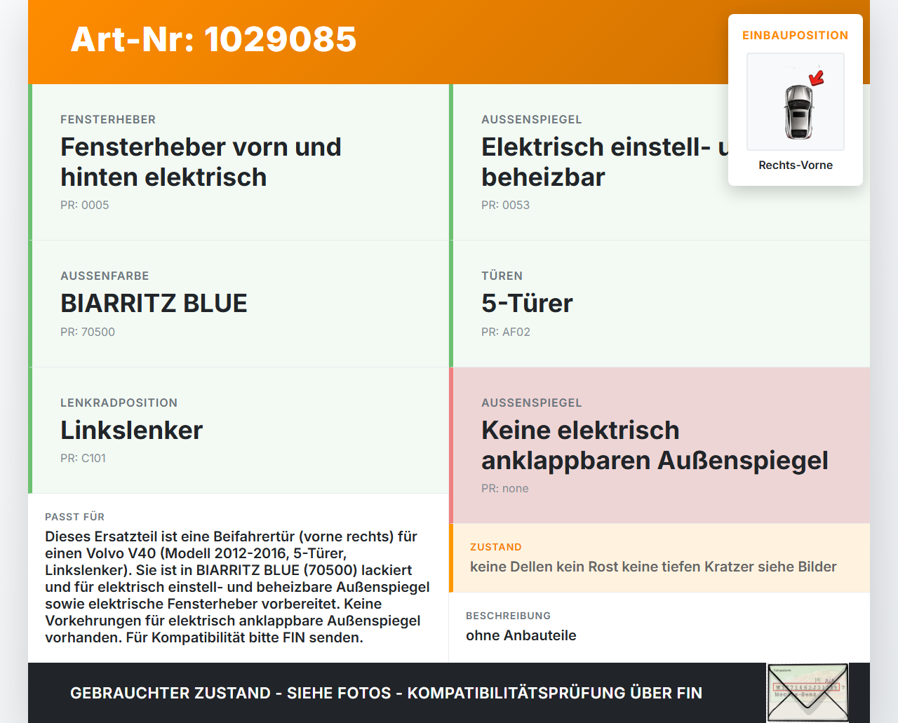 Volvo V40 525 12-16 Kombi Tür Beifahrertür Rechts Vorne 70500 Volvo V40 525 12-16 01.01.2013 31278420 gebraucht Vorschau 3