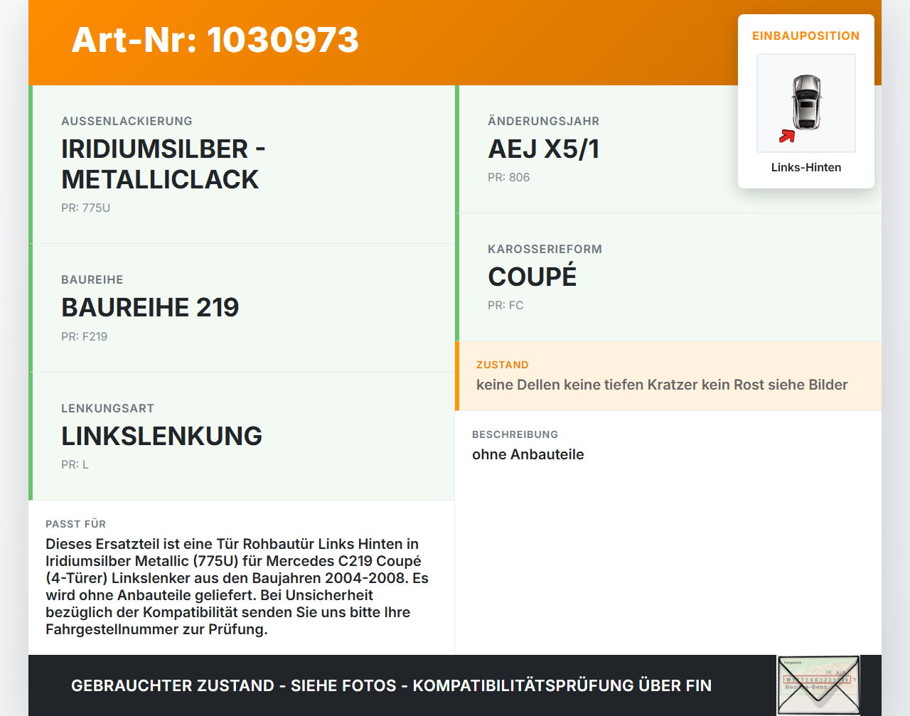 Mercedes C219 CLS 350 04-08 Coupe Tür Rohbautür Silber Links Hinten 775 Mercedes C219 CLS 350 04-08 09.12.2005... Vorschau 3