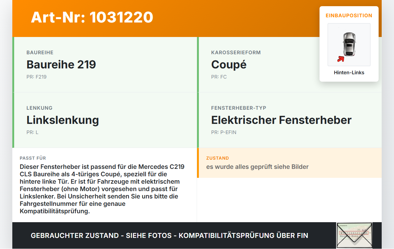 Mercedes C219 CLS 350 04-08 Coupe Fensterheber o. FH-Motor Hinten Links Mercedes C219 CLS 350 04-08 09.12.2005... Vorschau 3
