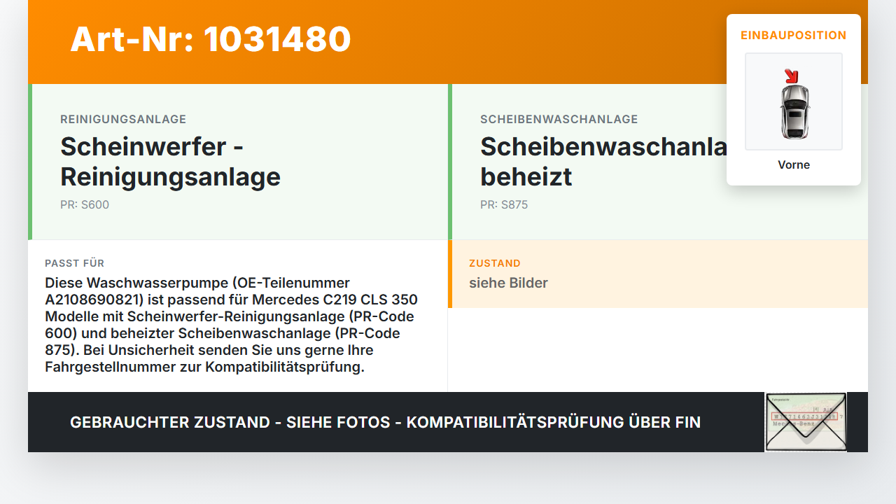 Mercedes C219 CLS 350 04-08 Waschwasserpumpe Wischwasserpumpe Waschpumpe Vo. Mercedes C219 CLS 350 04-08 09.12.2005... Vorschau 3