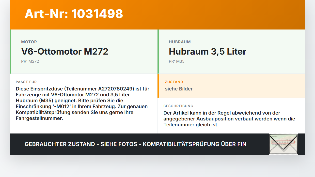 Mercedes C219 CLS 350 04-08 3,5 200KW Einspritzdüse Einspritzventil Zyl.4 Mercedes C219 CLS 350 04-08 09.12.2005... Vorschau 3