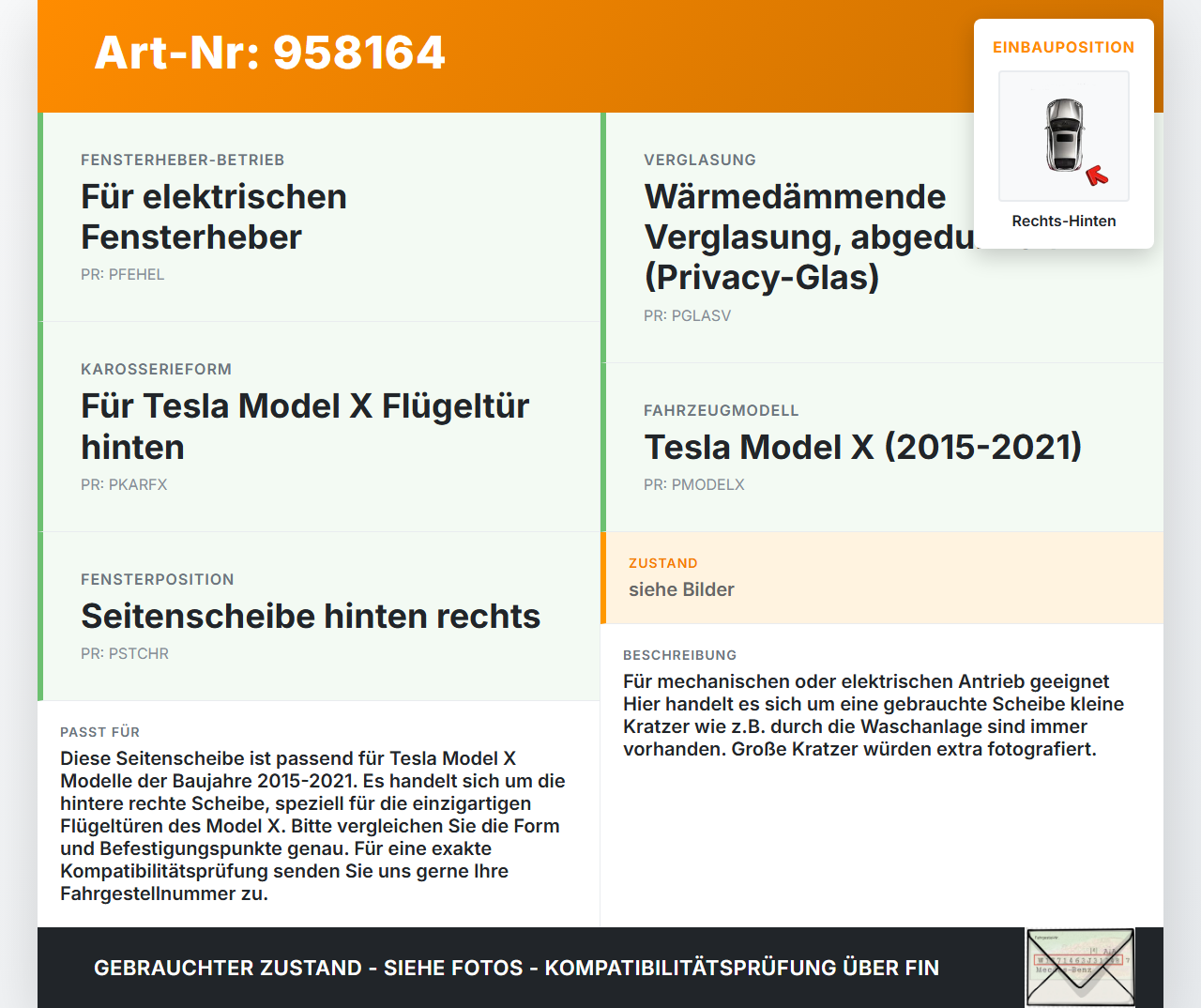 Tesla Model X 90D 15-21 Seitenscheibe RHK Türscheibe Rechts Hinten Tesla Model X 90D 15-21 19.05.2017 gebraucht Vorschau 3
