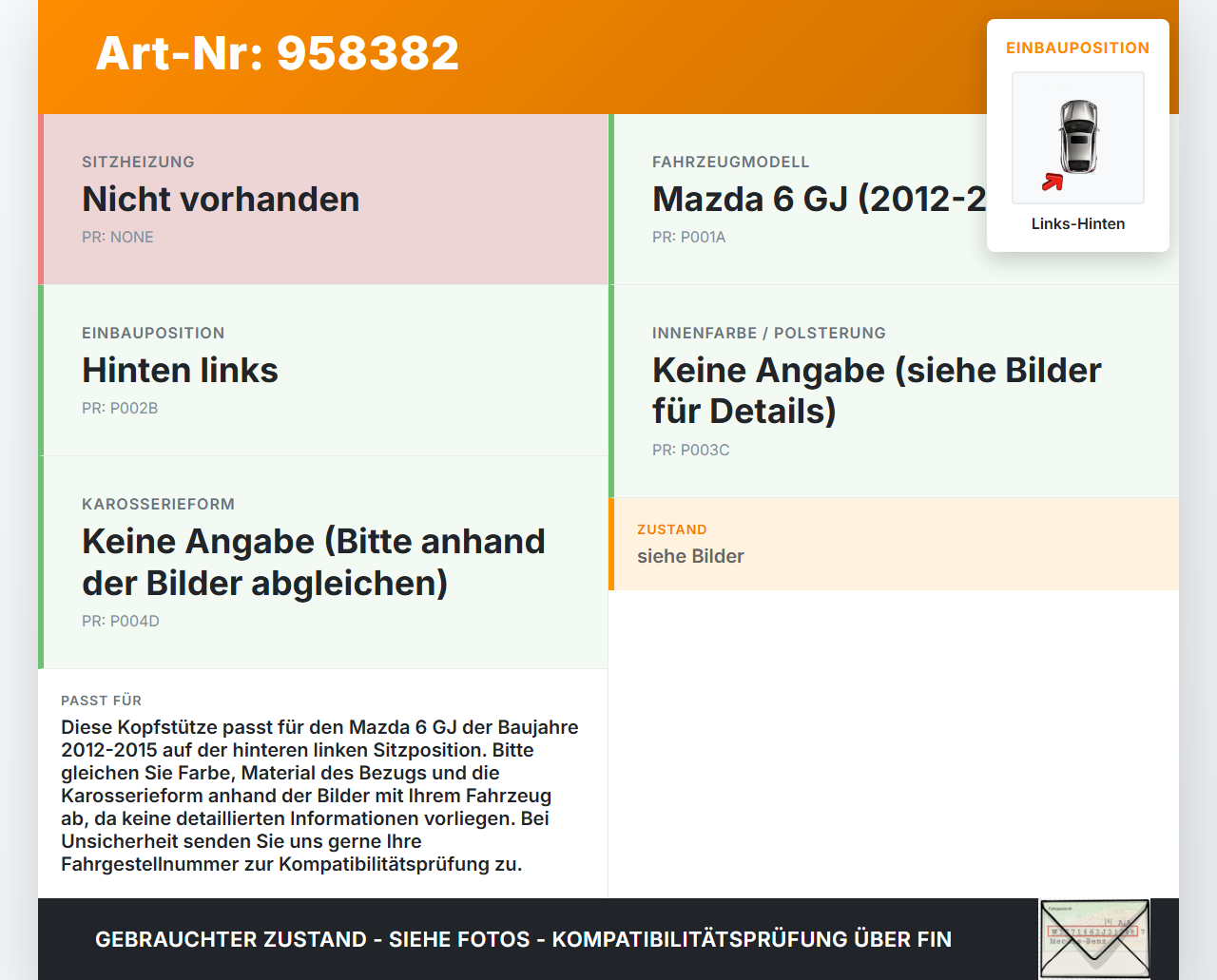 Mazda 6 GJ 12-15 Kopfstütze Links Hinten Mazda 6 GJ 12-15 30.01.2015 gebraucht Vorschau 3