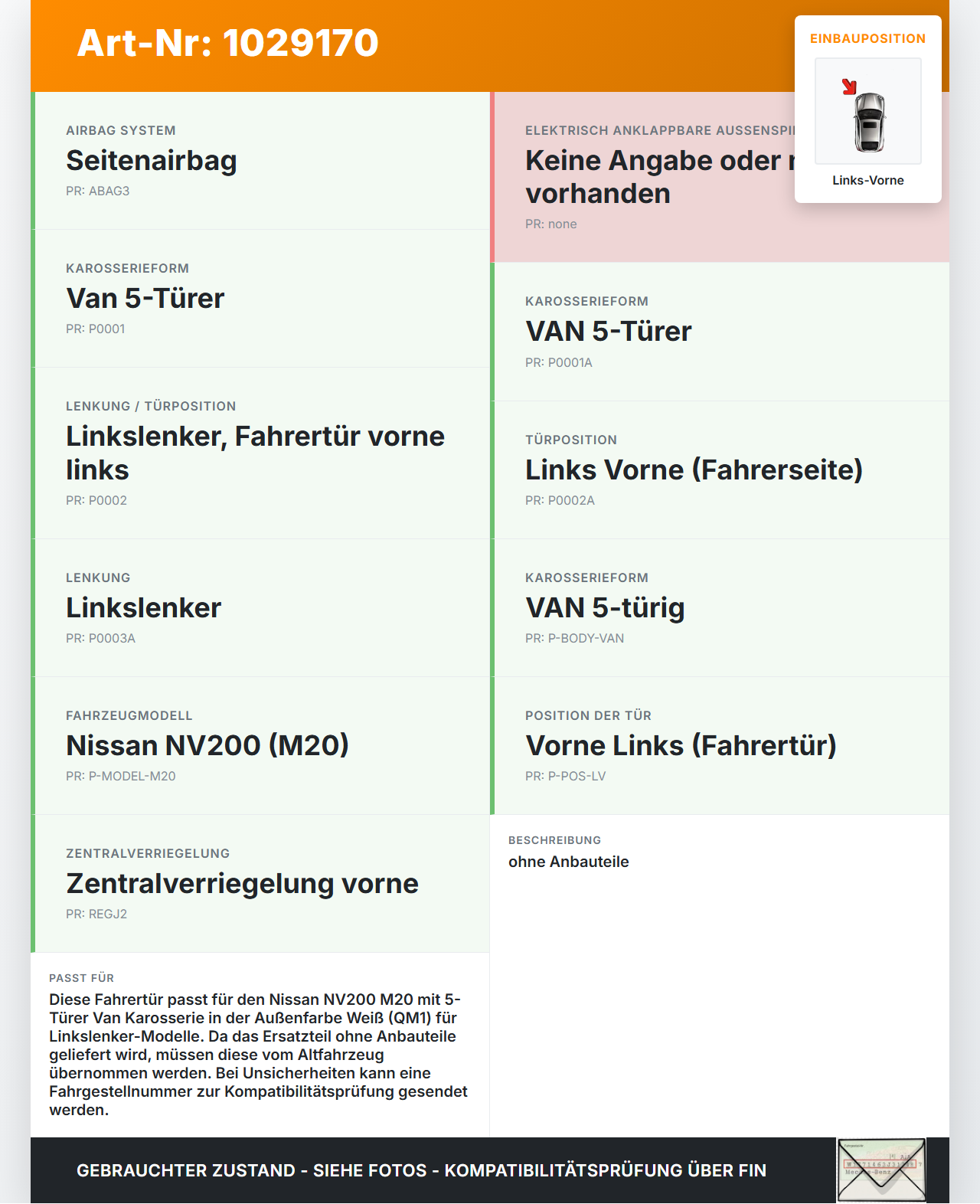 Nissan NV200 09-21 Kasten Tür Fahrertür Links Vorne QM1 Nissan NV200 09-21 01.08.2010 H010AJX0MA gebraucht Vorschau 3