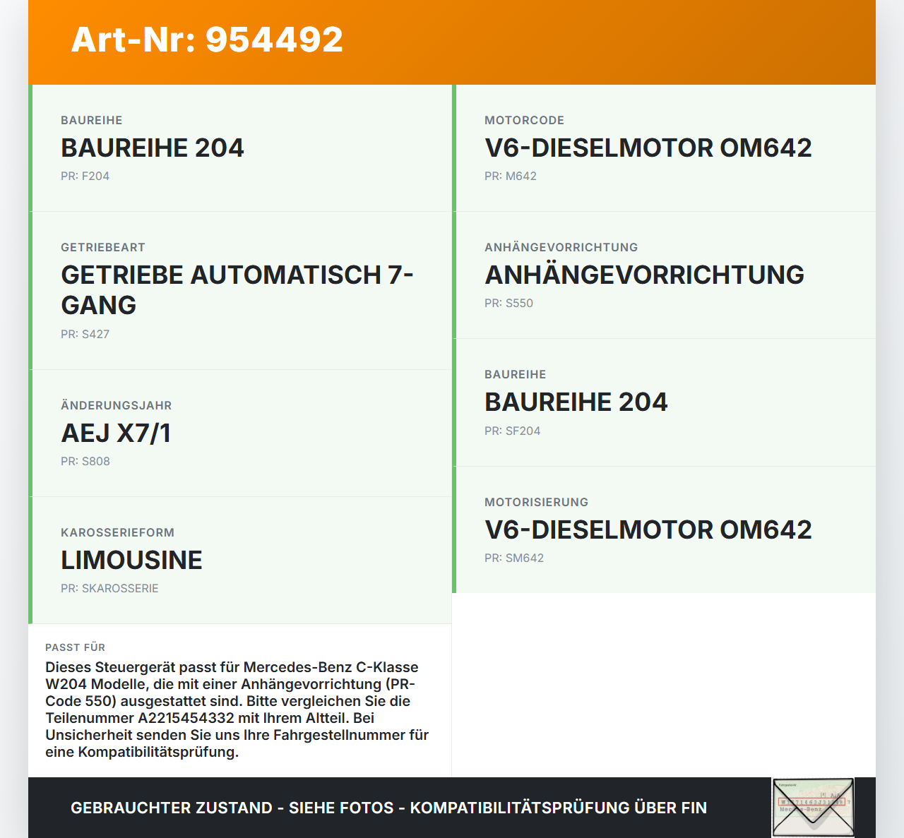 Mercedes W204 C320 07-14 Steuergerät SG für Anhängerkupplung Mercedes W204 C320 07-14 30.10.2007 A2215454332... Vorschau 3