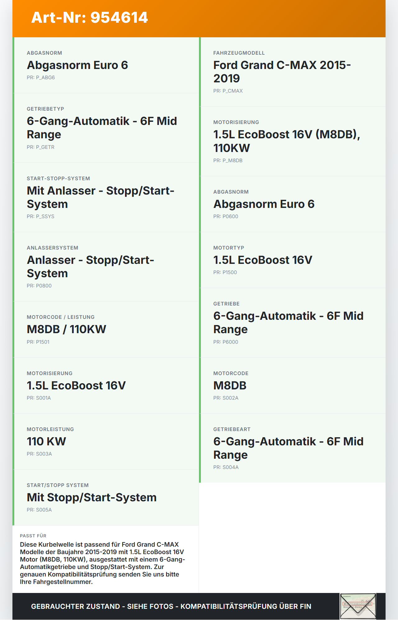 Ford Grand C-MAX 15-19 1,5 110KW M8DB Kurbelwelle Ford Grand C-MAX 15-19 27.05.2016 - gebraucht Vorschau 3