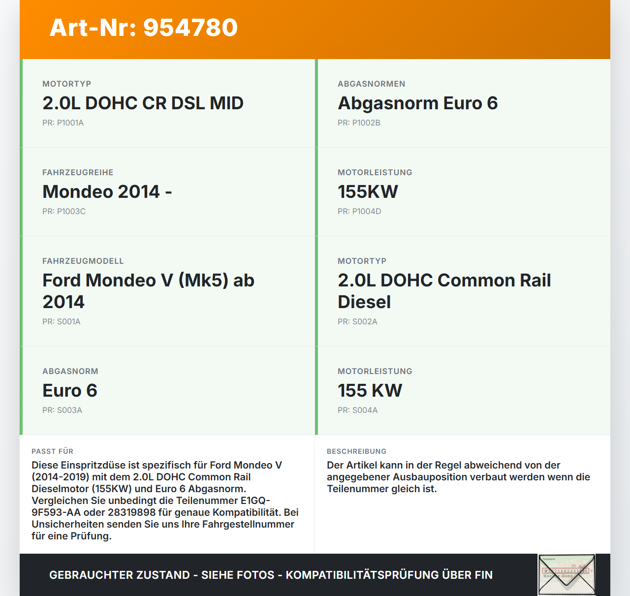 Ford Mondeo 5 V 14-19 2,0 155KW Einspritzdüse Einspritzventil Zyl.4 Ford Mondeo 5 V 14-19 24.04.2017 E1GQ-9F593-AB... Vorschau 3