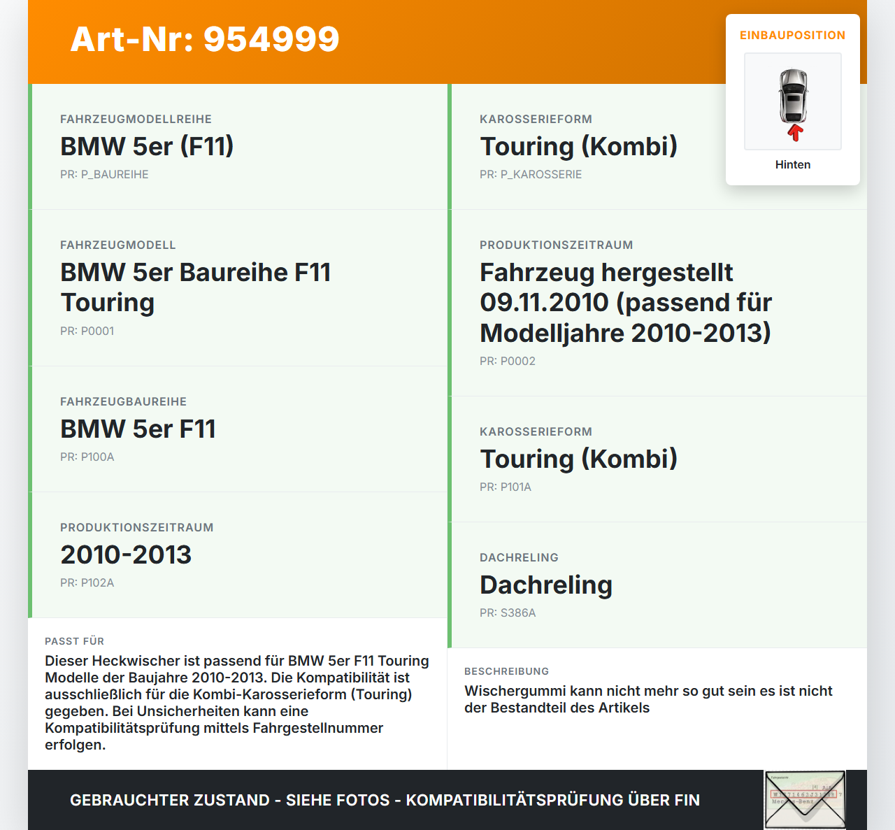 BMW F11 10-13 5er 525D Kombi Heckwischer Scheibenwischer Hinten Wischarm BMW F11 10-13 5er 525D 25.01.2011 7207042... Vorschau 3