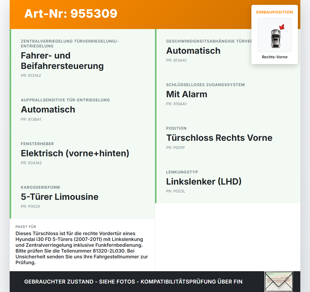 Hyundai I30 FD 07-11 5T Türschloss m. ZV Stellmotor Rechts Vorne Hyundai I30 FD 07-11 27.11.2007 813202L030... Vorschau 3