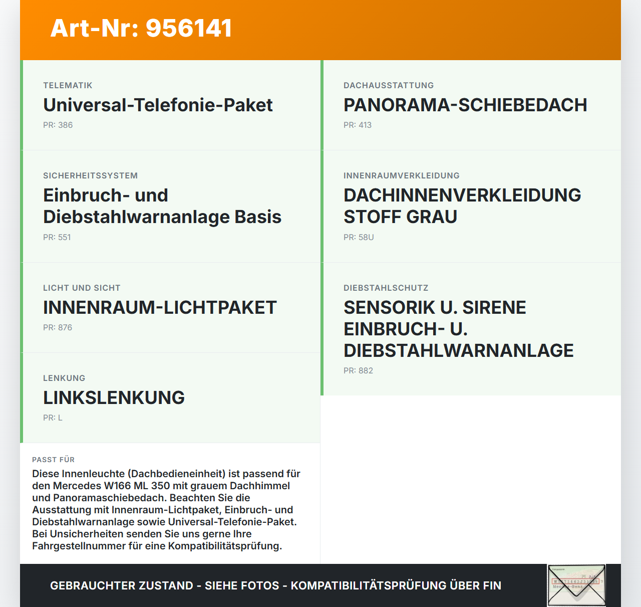 Mercedes W166 ML 350 11-15 Innenleuchte Innenraumleuchte Mercedes W166 ML 350 11-15 04.04.2012 A1665420123... Vorschau 3