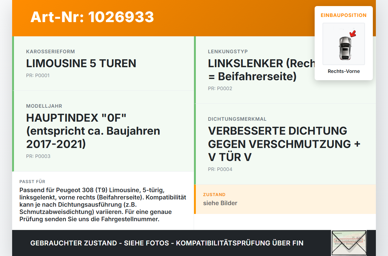 Peugeot 308 II 17-21 Lim Dichtung für Rahmen Tür Rechts Vorne Peugeot 308 II 17-21 06.04.2021 gebraucht Vorschau 3