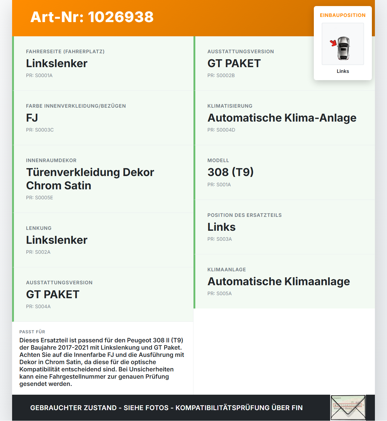 Peugeot 308 II 17-21 Luftdusche Luftdüse Links Peugeot 308 II 17-21 06.04.2021 1303818XZD 10003396 gebraucht Vorschau 3