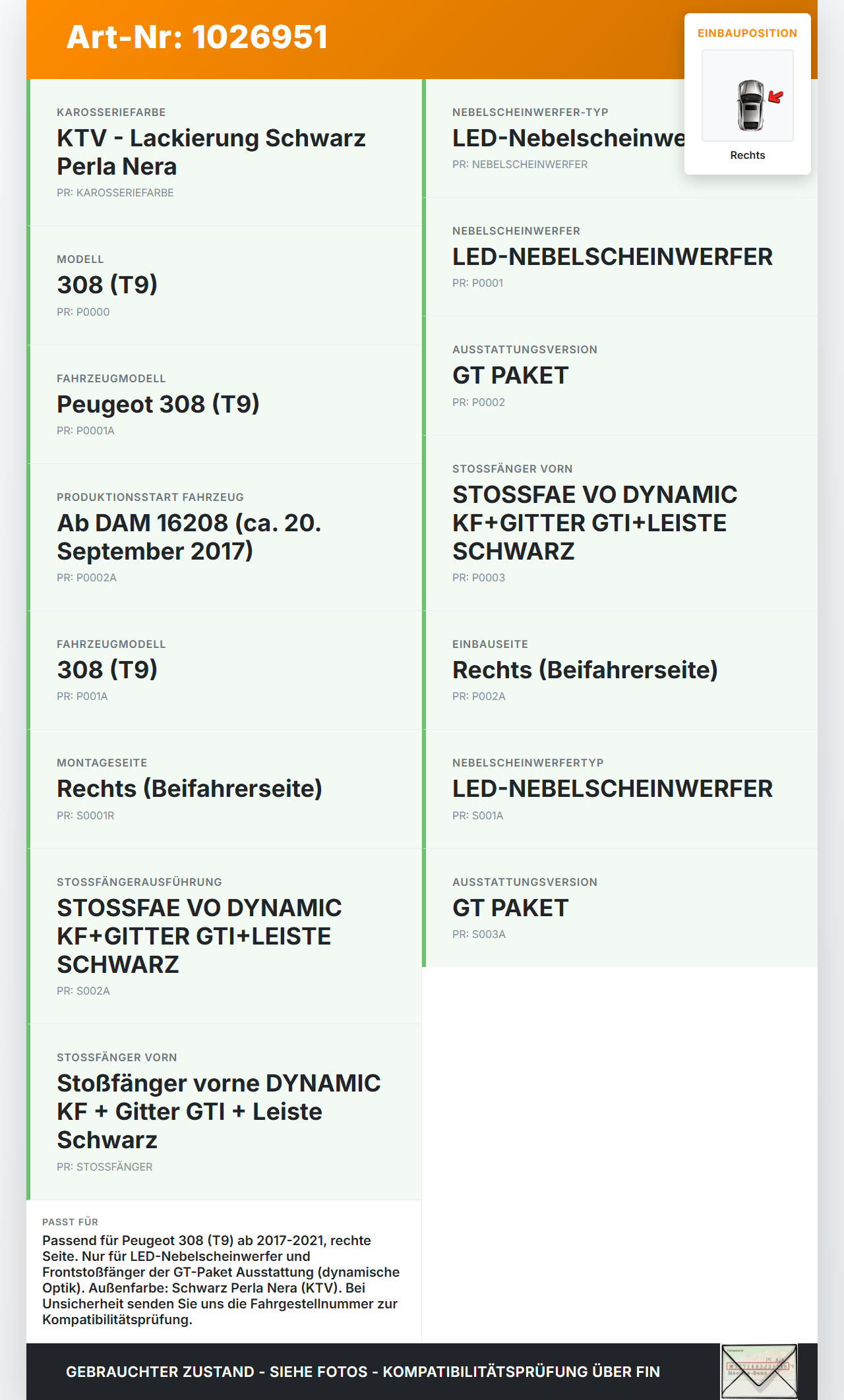 Peugeot 308 II 17-21 Nebelscheinwerfer Rechts orig Peugeot 308 II 17-21 06.04.2021 gebraucht Vorschau 3