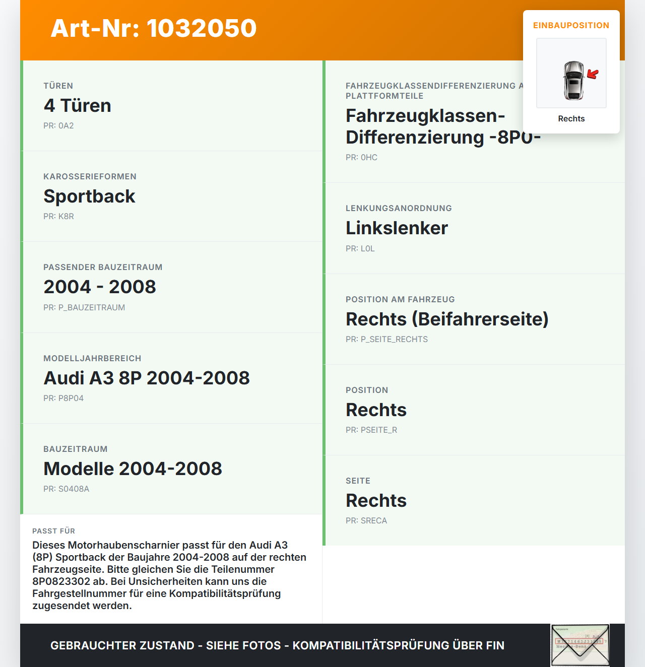 Audi A3 8P 04-08 5T Scharnier Motorhaube Motorhaubenscharnier Rechts Audi A3 8P 04-08 12.10.2007 8P0823302 gebraucht Vorschau 3