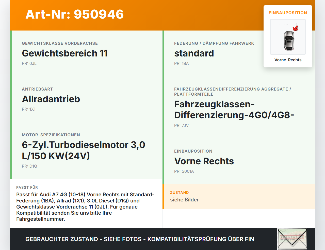 Audi A7 4G 10-18 Coupe Stossdämpfer Federbein Vorne Rechts Audi A7 4G 10-18 19.06.2012 4G031J gebraucht Vorschau 3