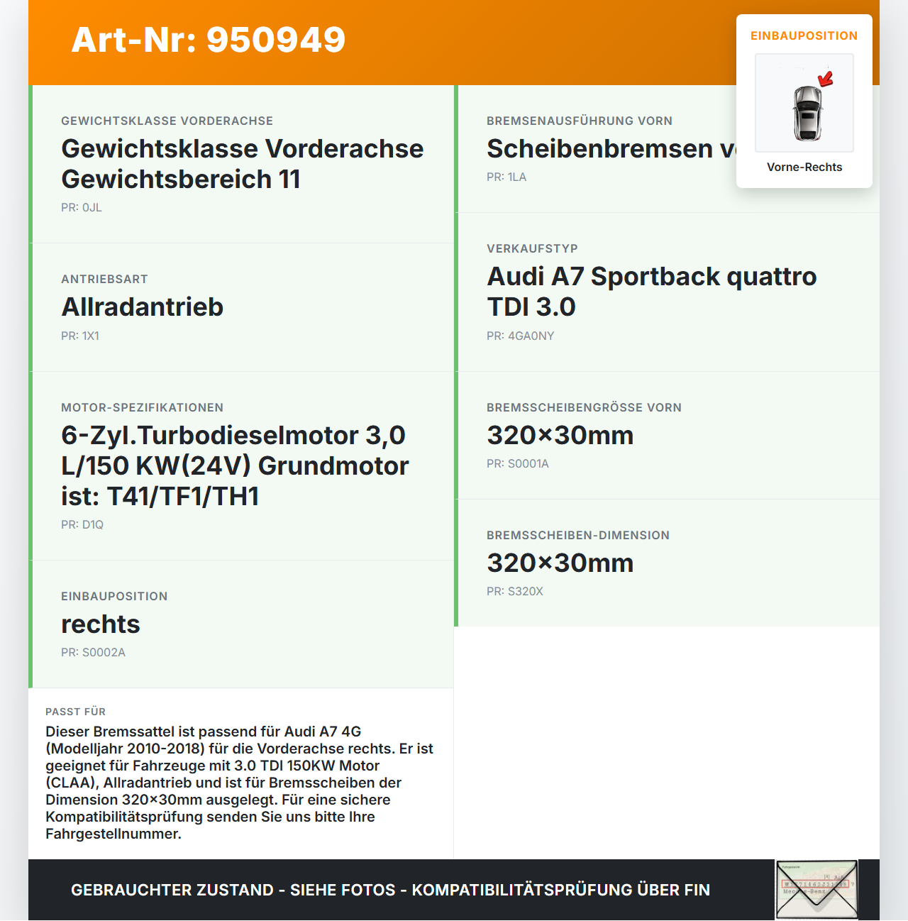 Audi A7 4G 10-18 TDI 3,0 150KW Bremssattel Bremszange TRW Vorne Rechts 320x30 Audi A7 4G 10-18 19.06.2012... Vorschau 3