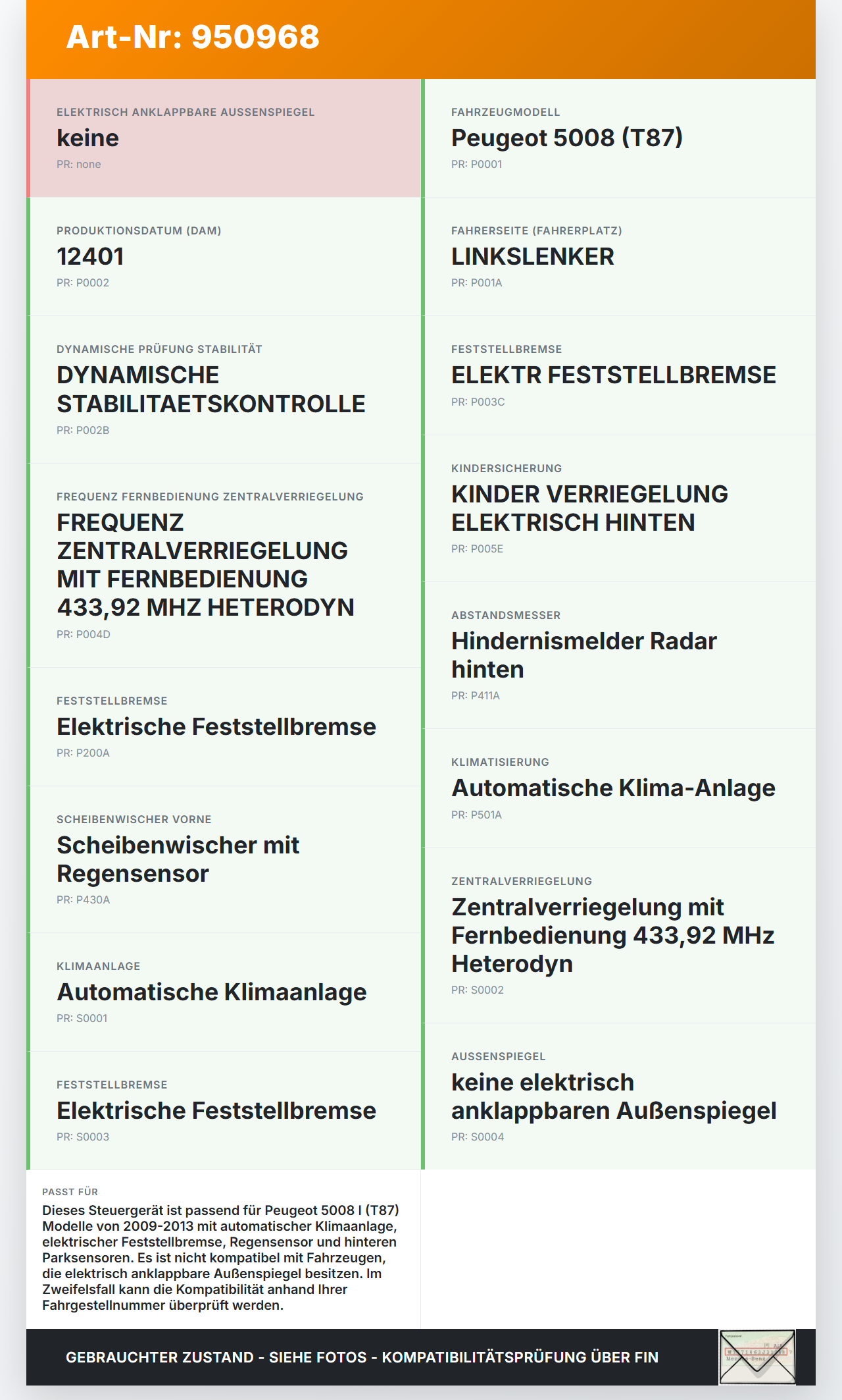 Peugeot 5008 I T87 09-13 Steuergerät RBG T8 C12 CEM00 Peugeot 5008 I T87 09-13 01.11.2011 9675181780 0285010830... Vorschau 3