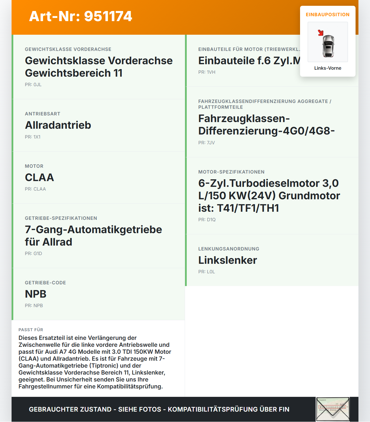 Audi A7 4G 10-18 TDI 3,0 150KW Verlängerung Zwischenwelle für Antriebswelle Links Vorne Audi A7 4G 10-18 19.06.2012... Vorschau 3