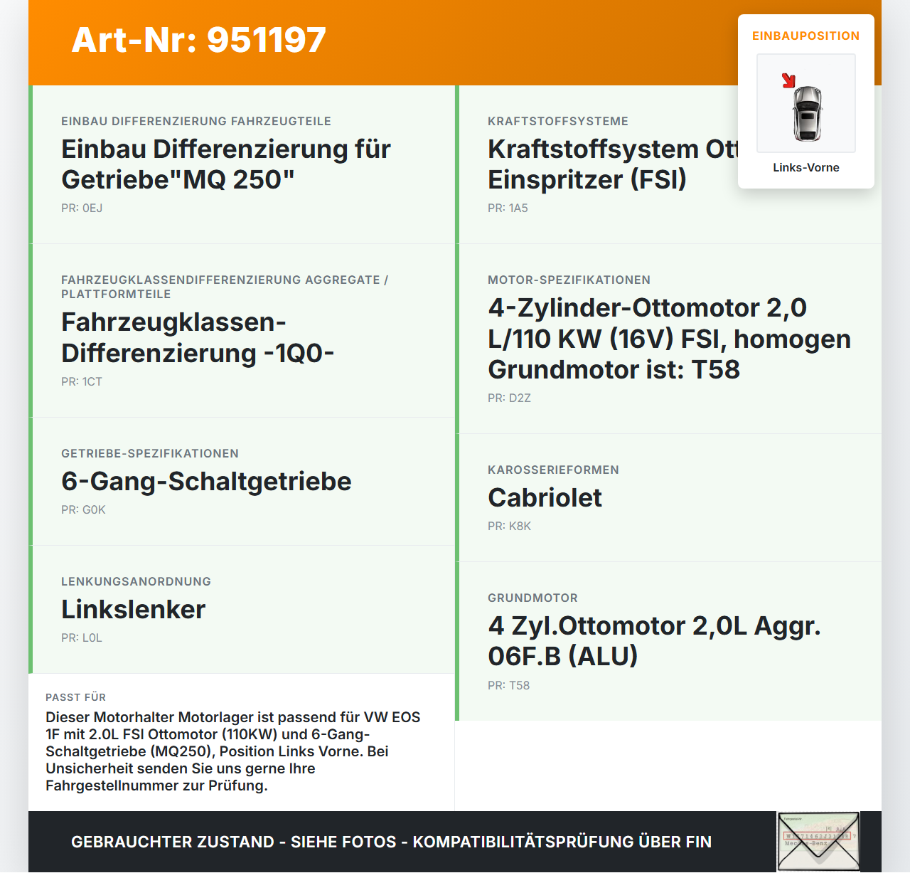 VW EOS 1F 06-09 FSI 2,0 Motorhalter Motorlager Links Vorne VW EOS 1F 06-09 13.04.2007 gebraucht Vorschau 3